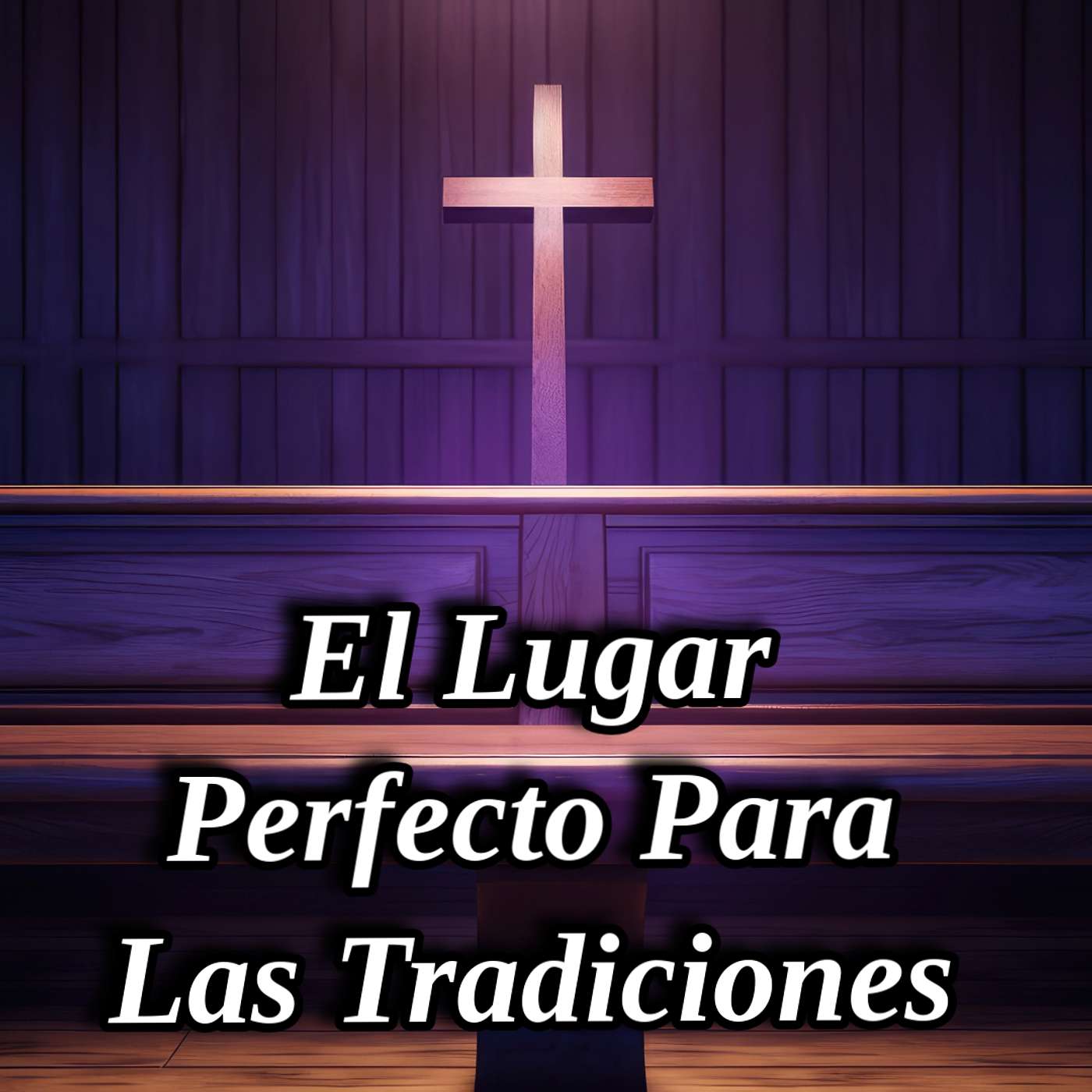 El Lugar Correcto Para Las Tradiciones