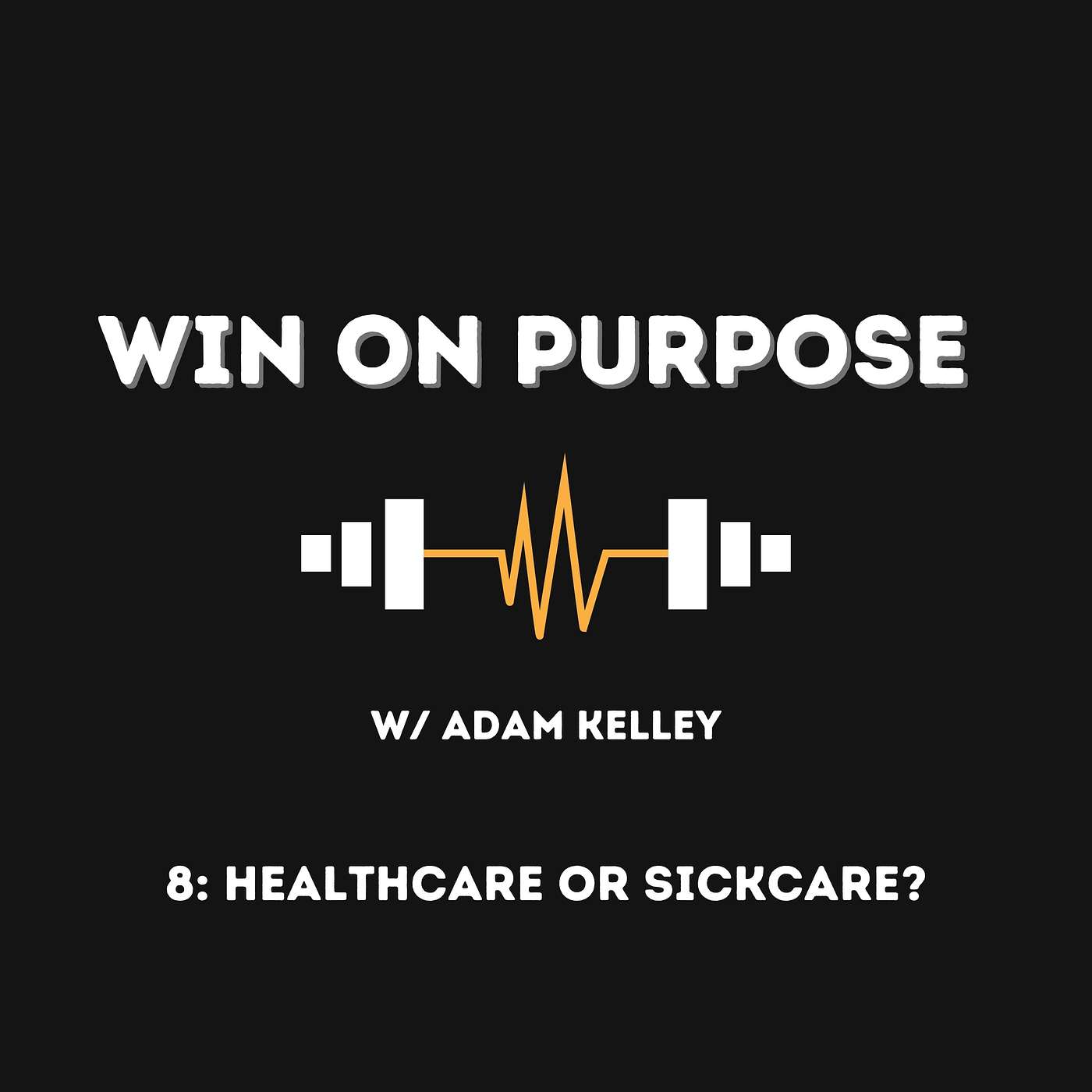 8. Healthcare Or Sickcare? Unraveling Healthcare's Evolution and Personal Accountability