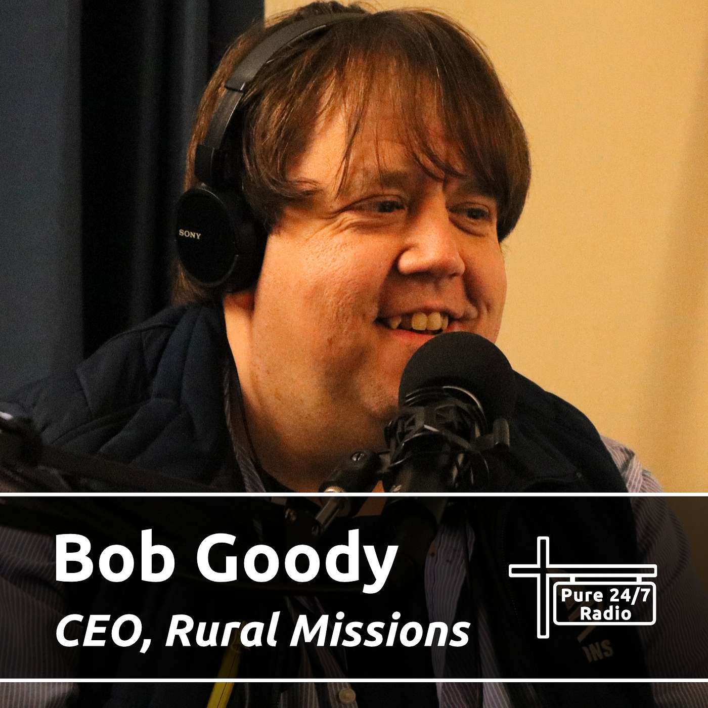 Steven D chats with Bob Goody from Rural Missions