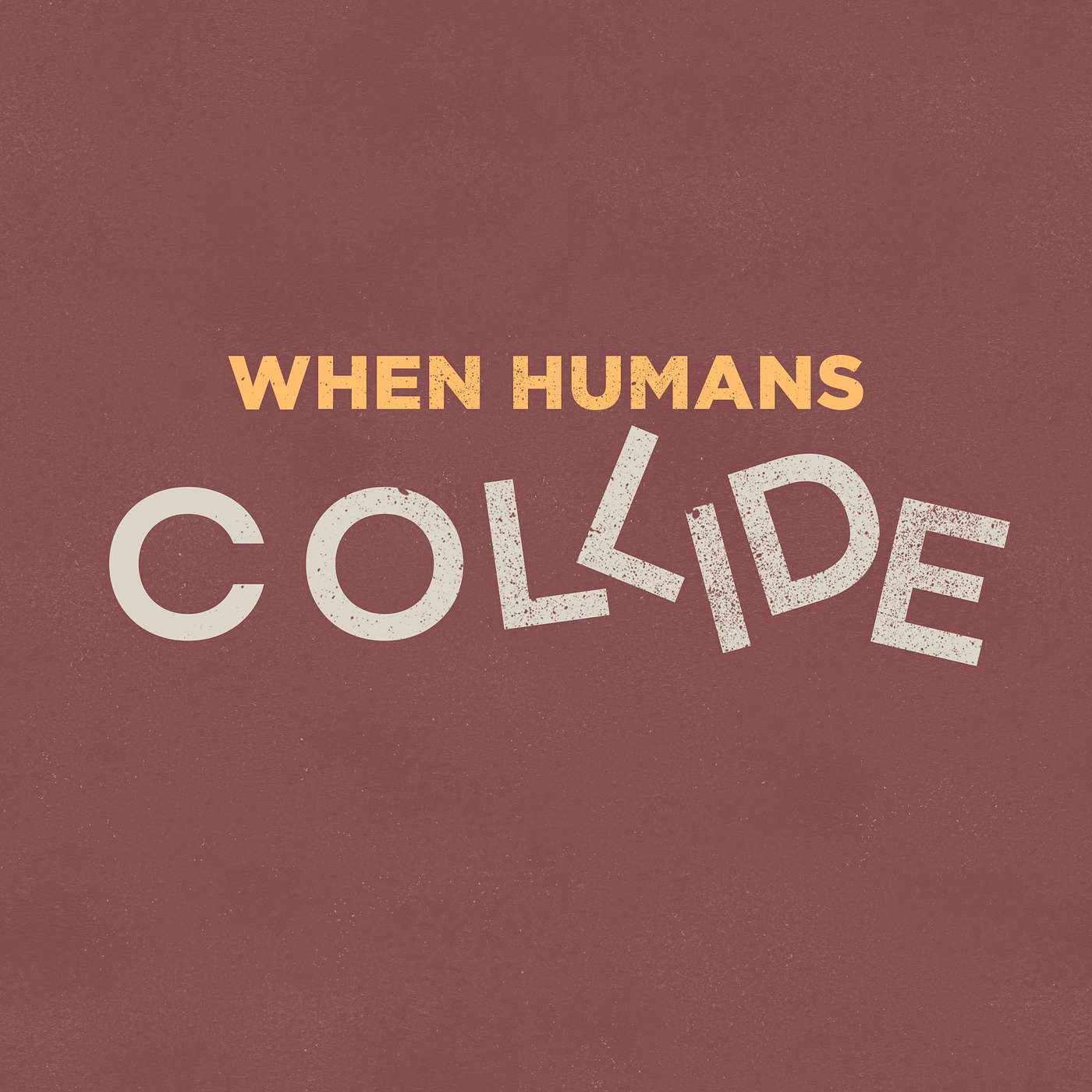 When Humans Collide - Define Victory (Week 3)