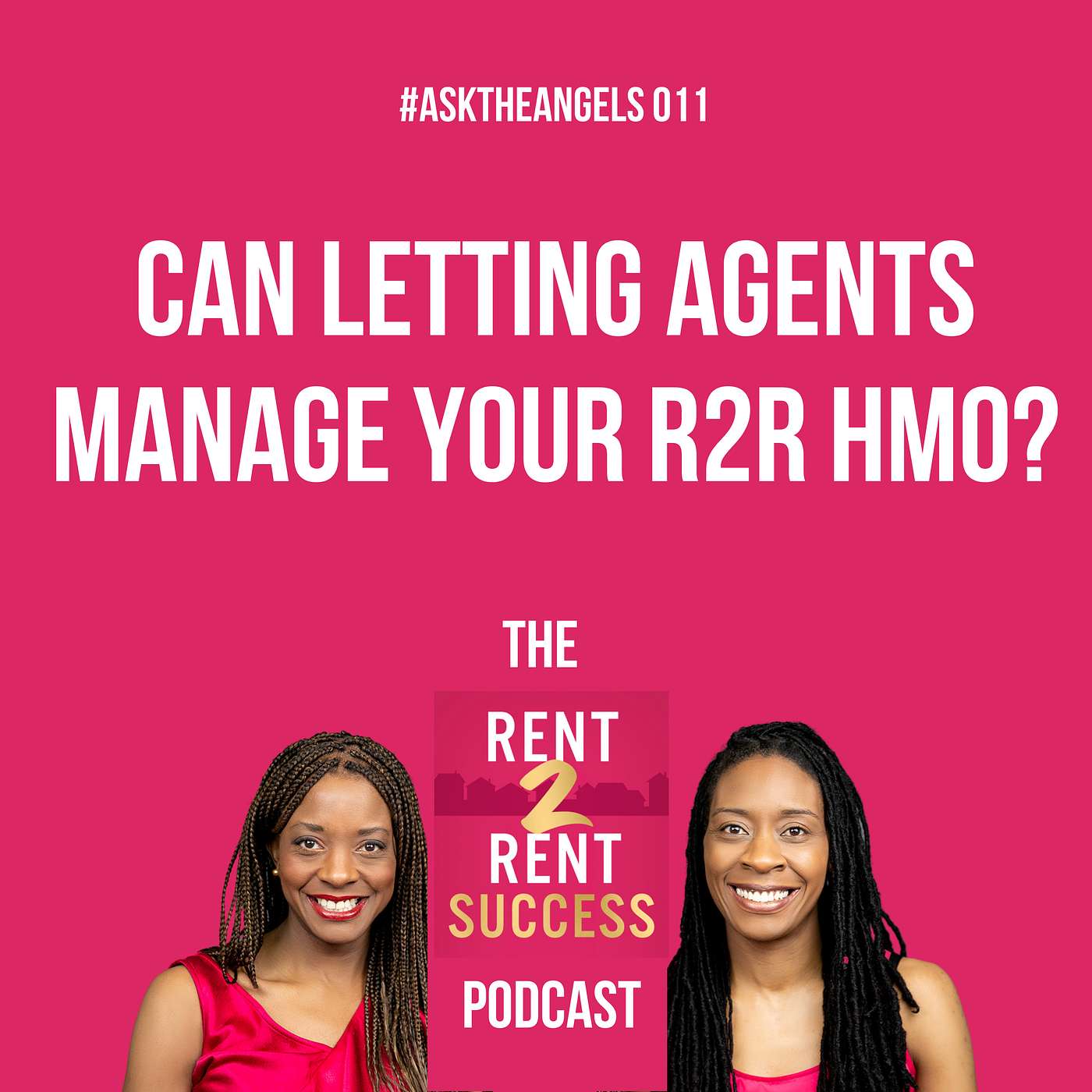 The Rent 2 Rent Success Property Podcast