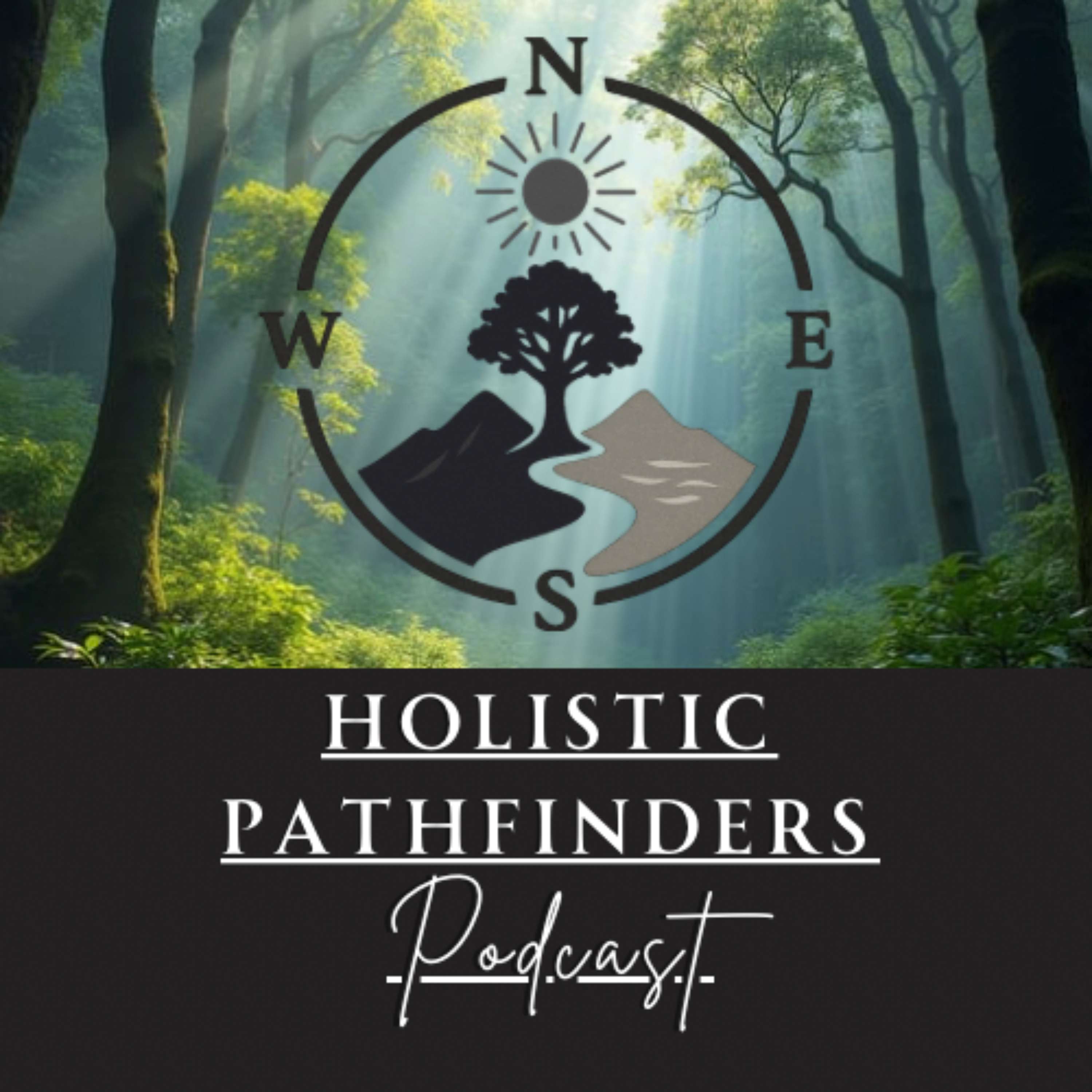 Holistic Pathfinders Podcast