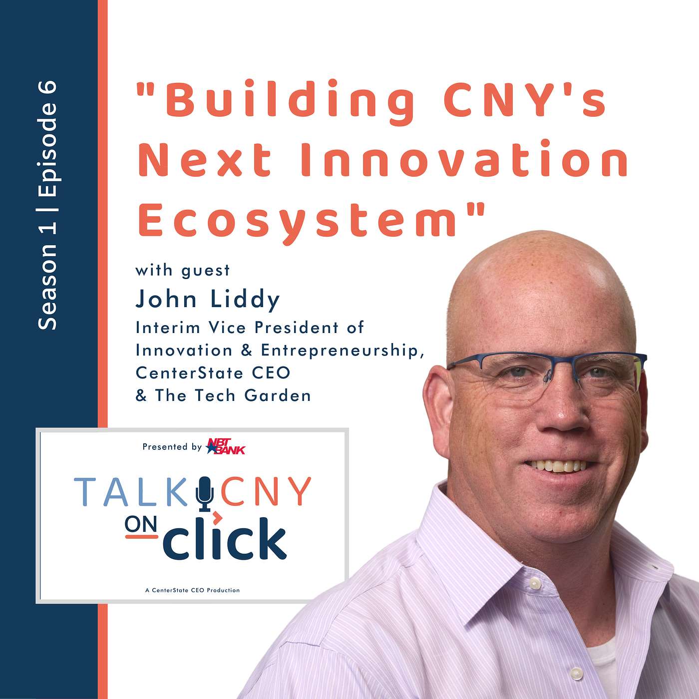 Talk CNY: Season 1, Episode 6 - John Liddy