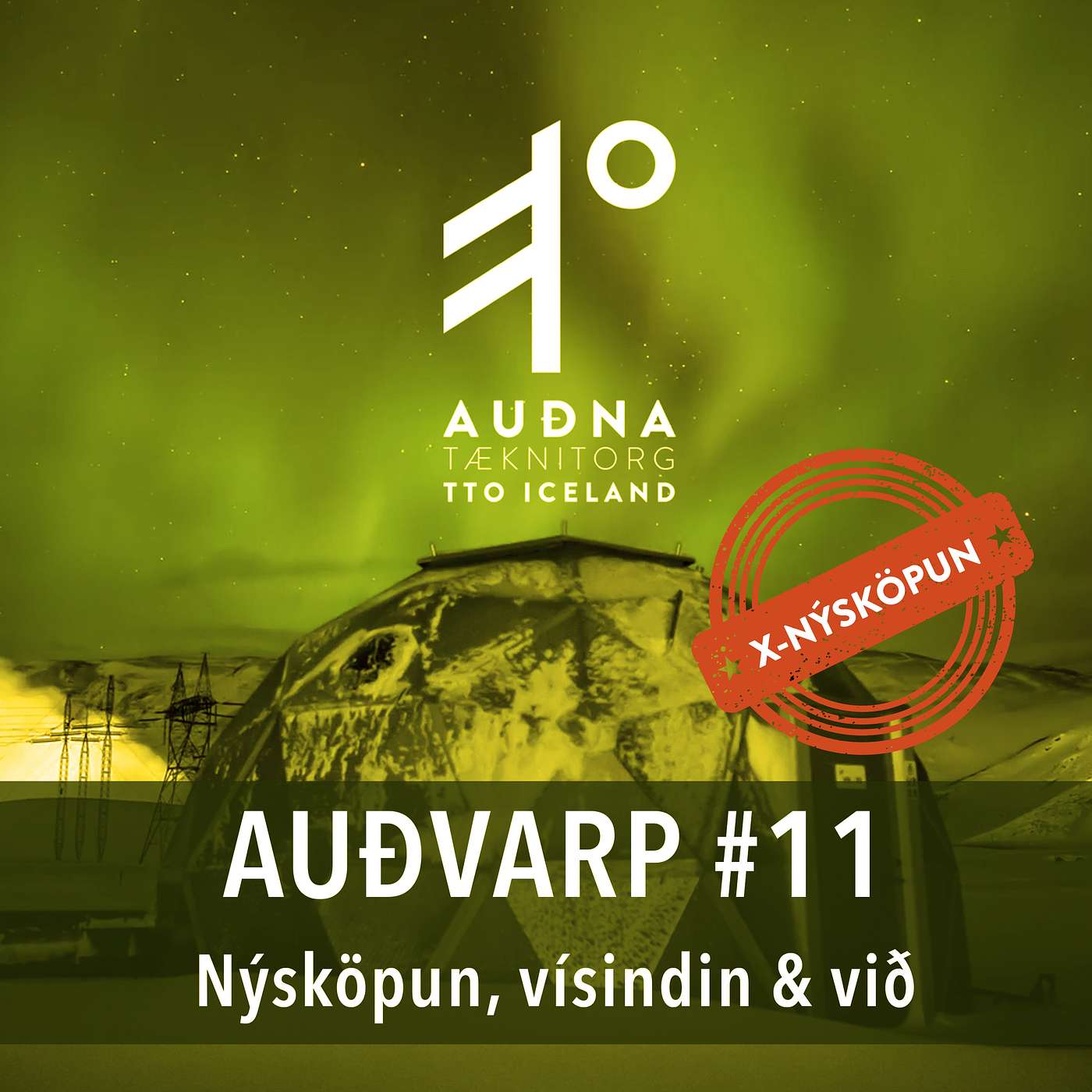 Auðvarp - Nýsköpun, Vísindin og við