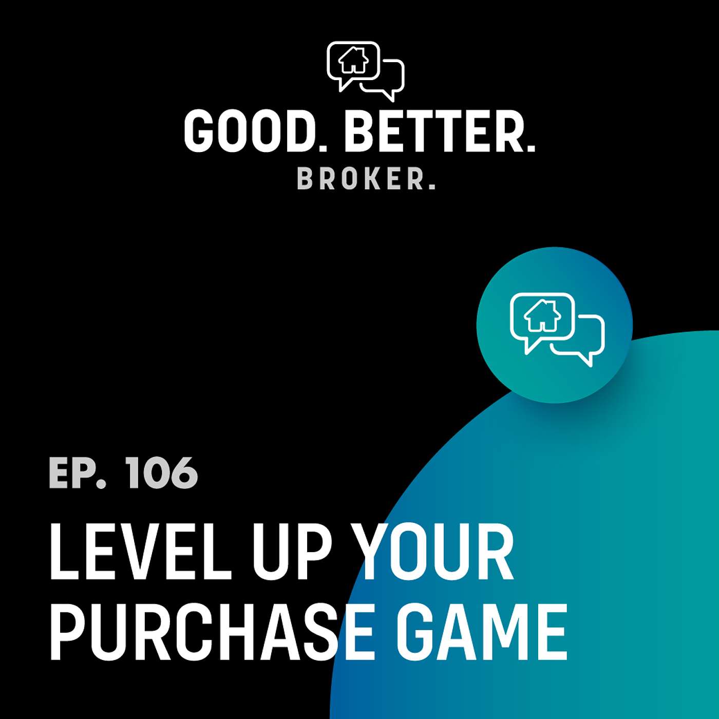 Level Up Your Purchase Game | Episode 118 Level Up Your Purchase Game | Episode 118