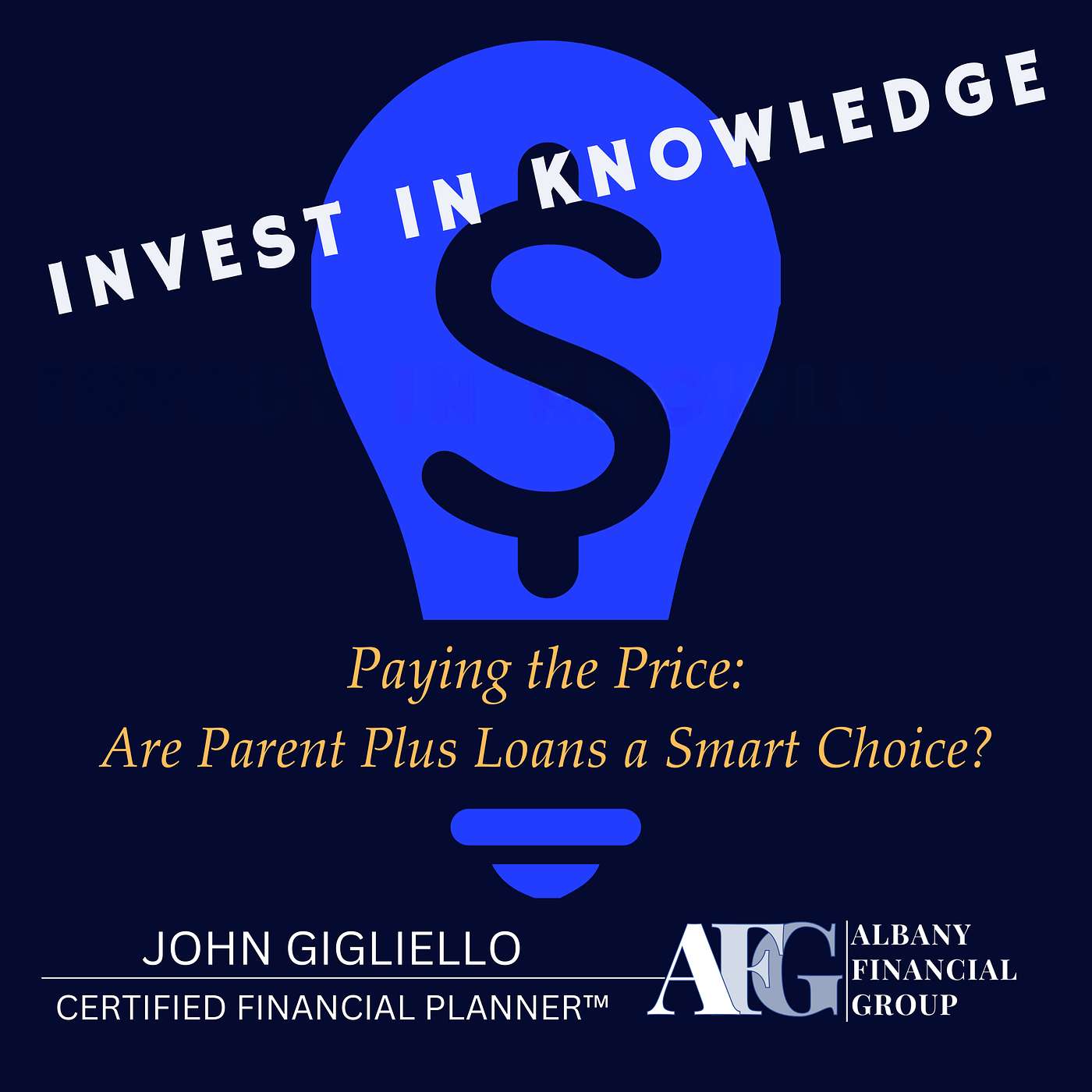 Invest in Knowledge - Paying the Price: Are Parent Plus Loans a Smart Choice?