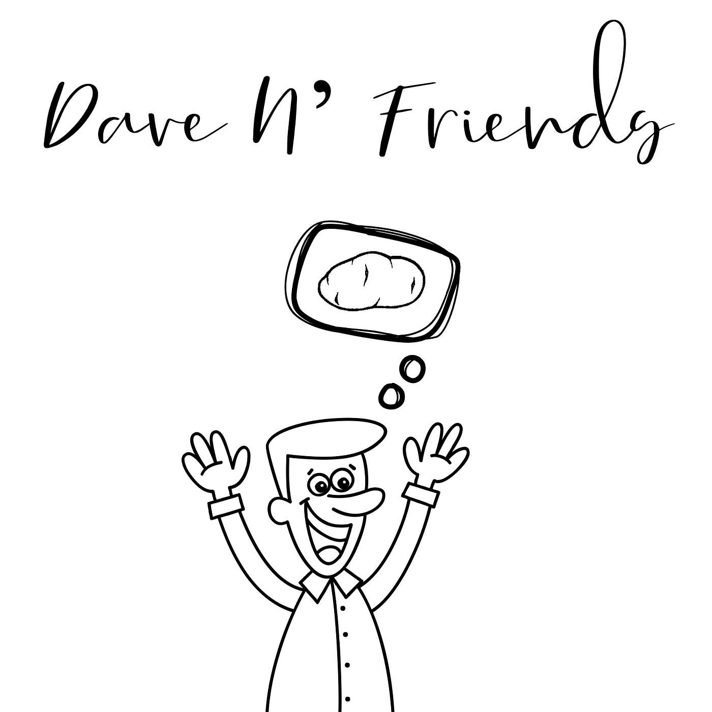Dave N' Friends