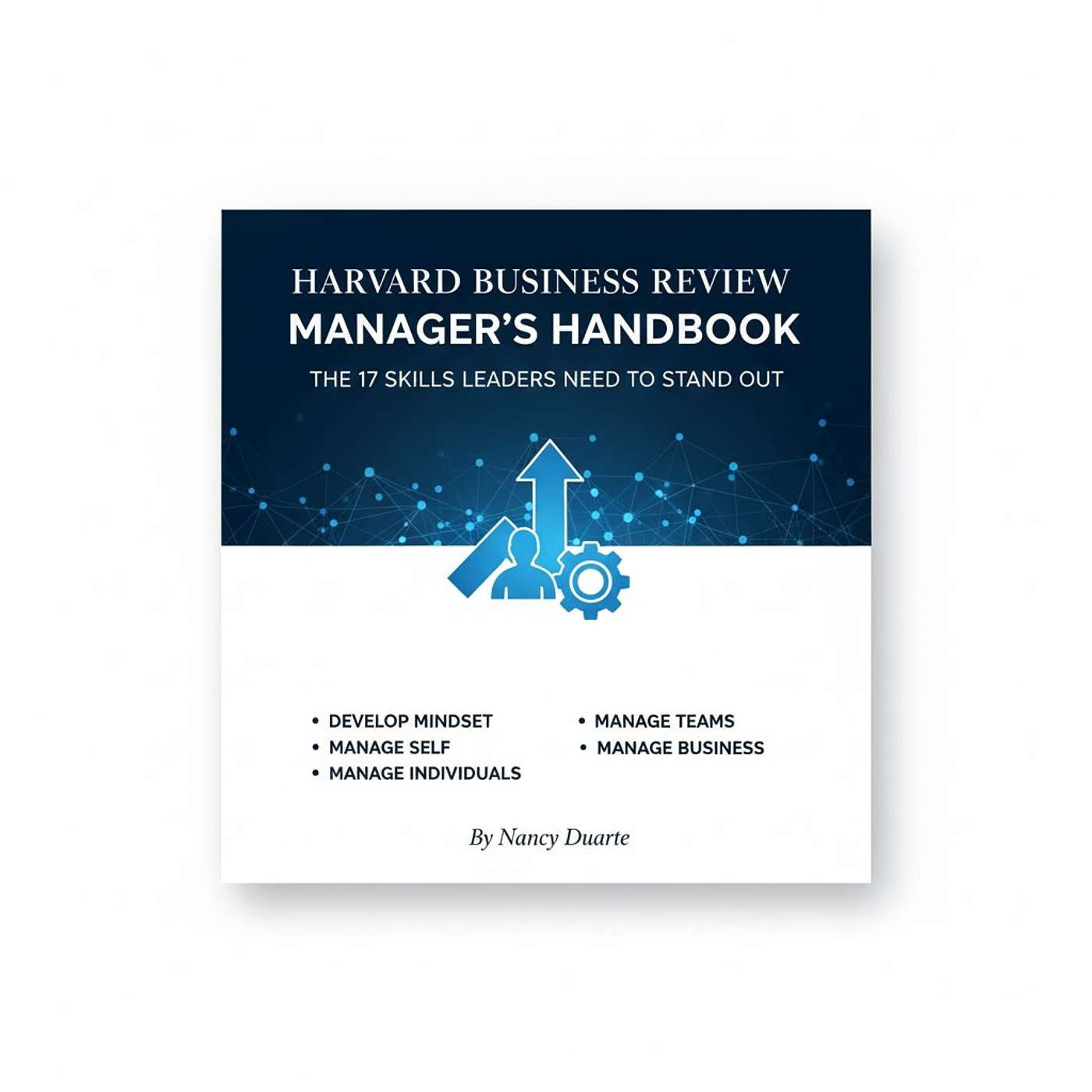 Harvard Business Review Manager's Handbook