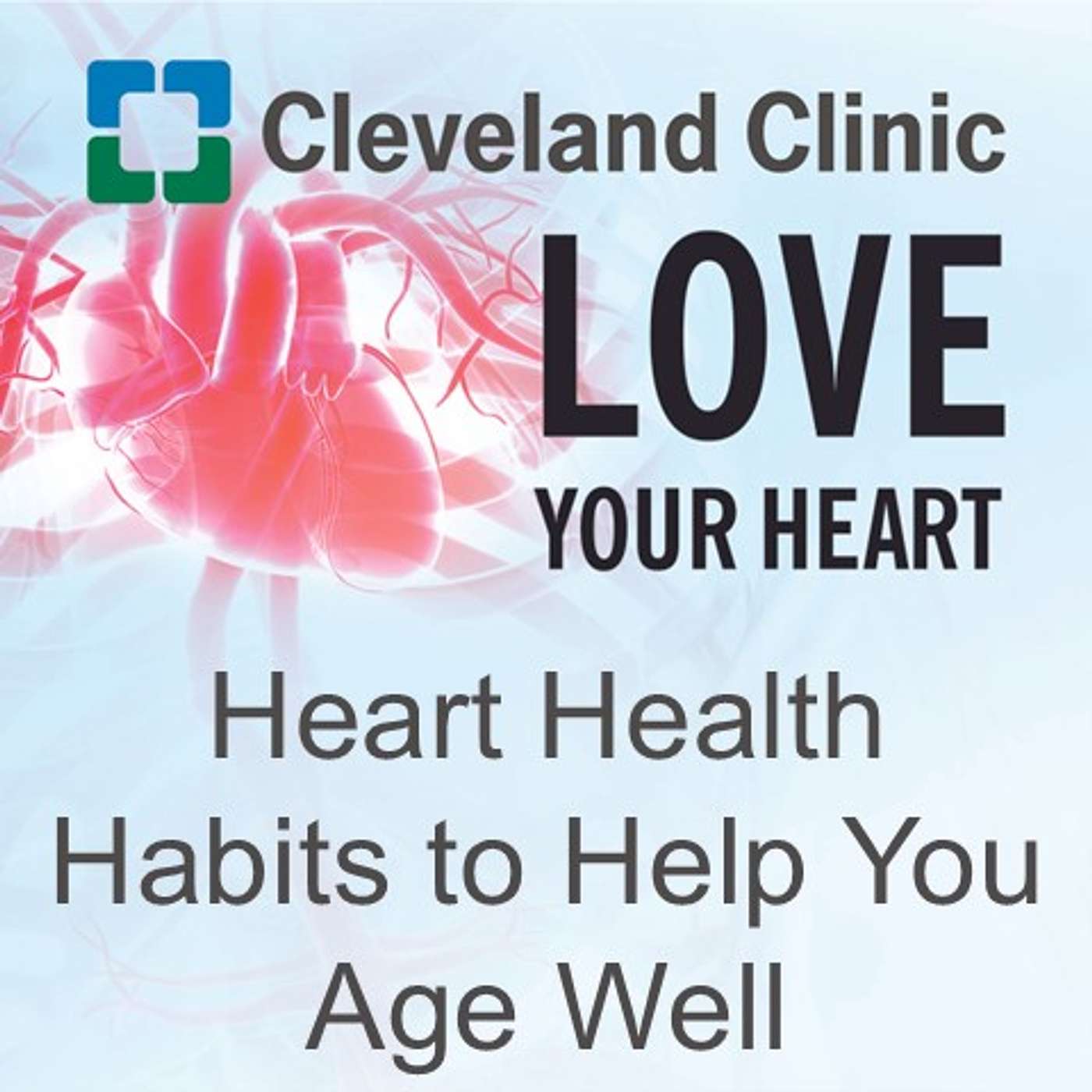 Heart Health Habits to Help You Age Well
