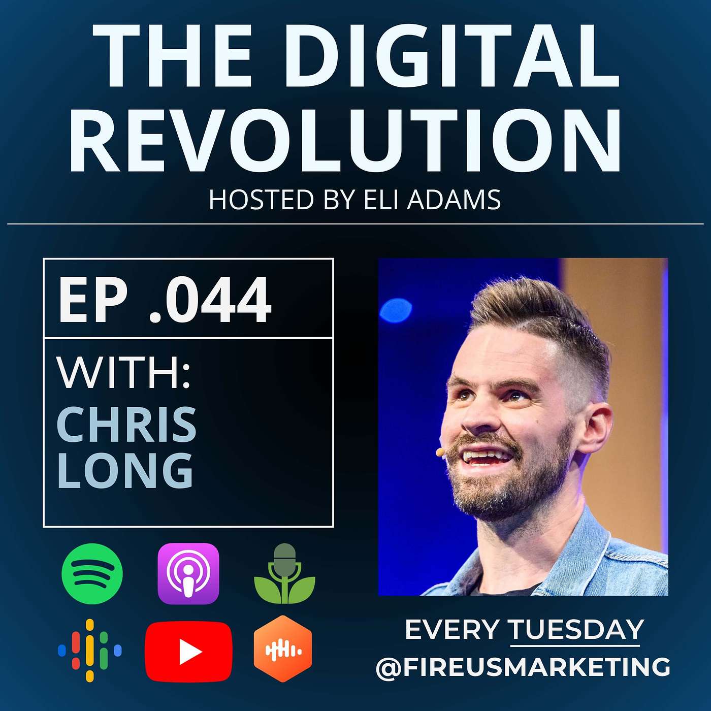 The Digital Revolution Podcast - With Eli Adams