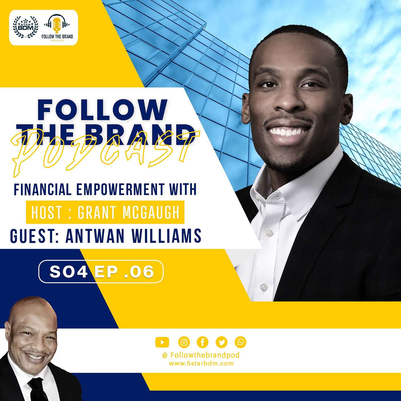 Season 4 Episode 6: Moment of Truth Featuring Antwan Williams, Vice President of Operations with the Henry Ford Health System