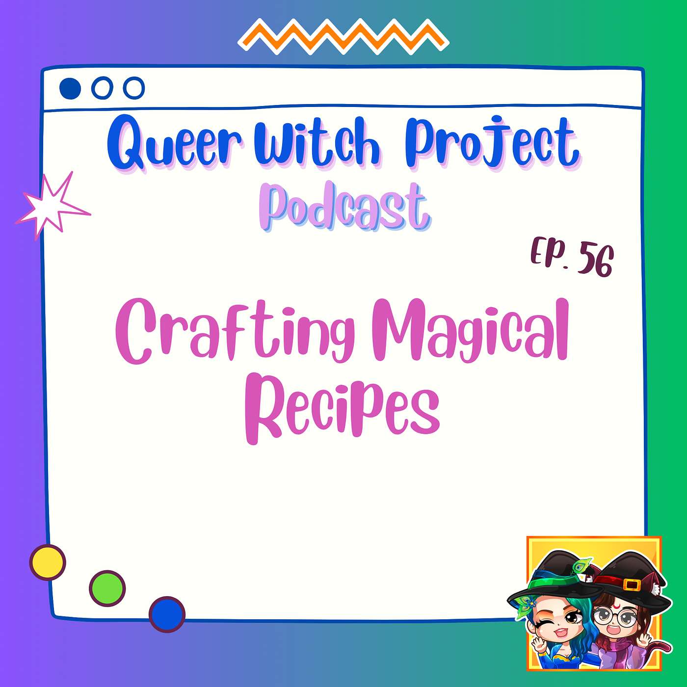Ep. 56 - Crafting Magical Recipes (Kitchen Witchery)