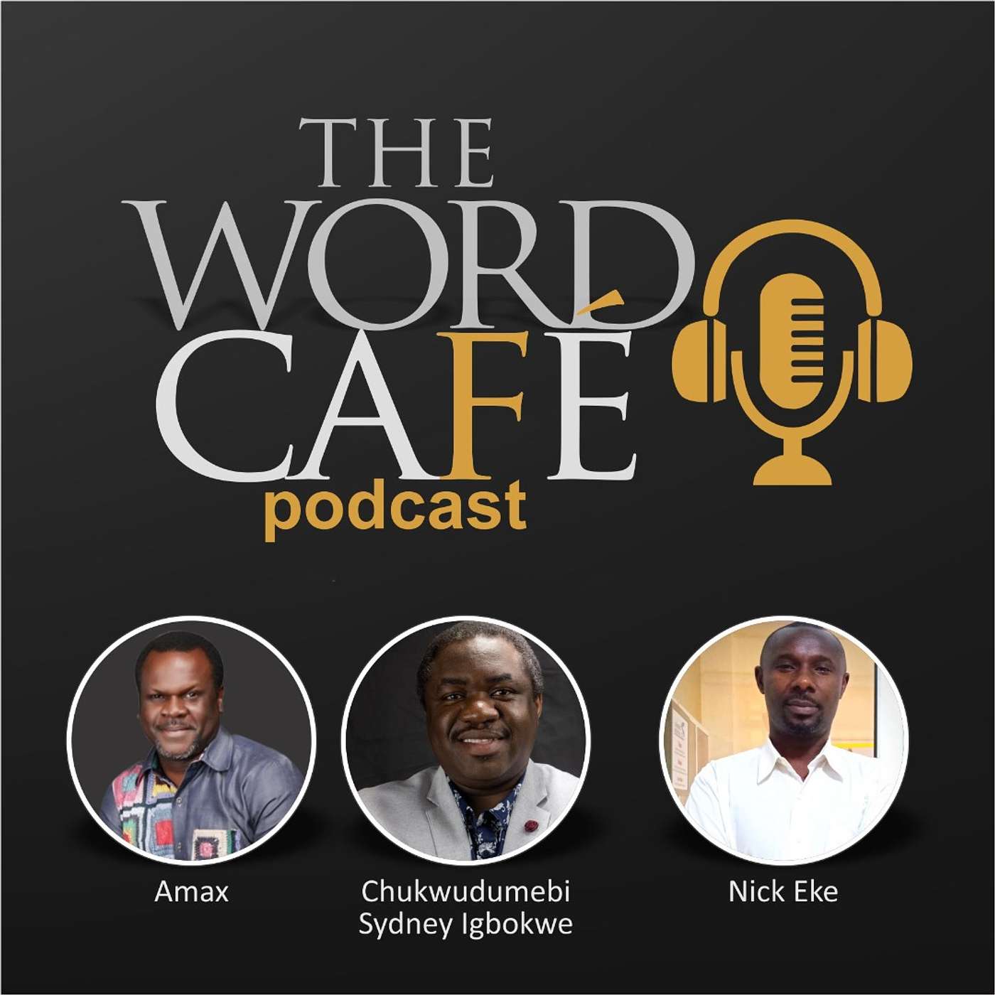 The Word Café Podcast with Amax