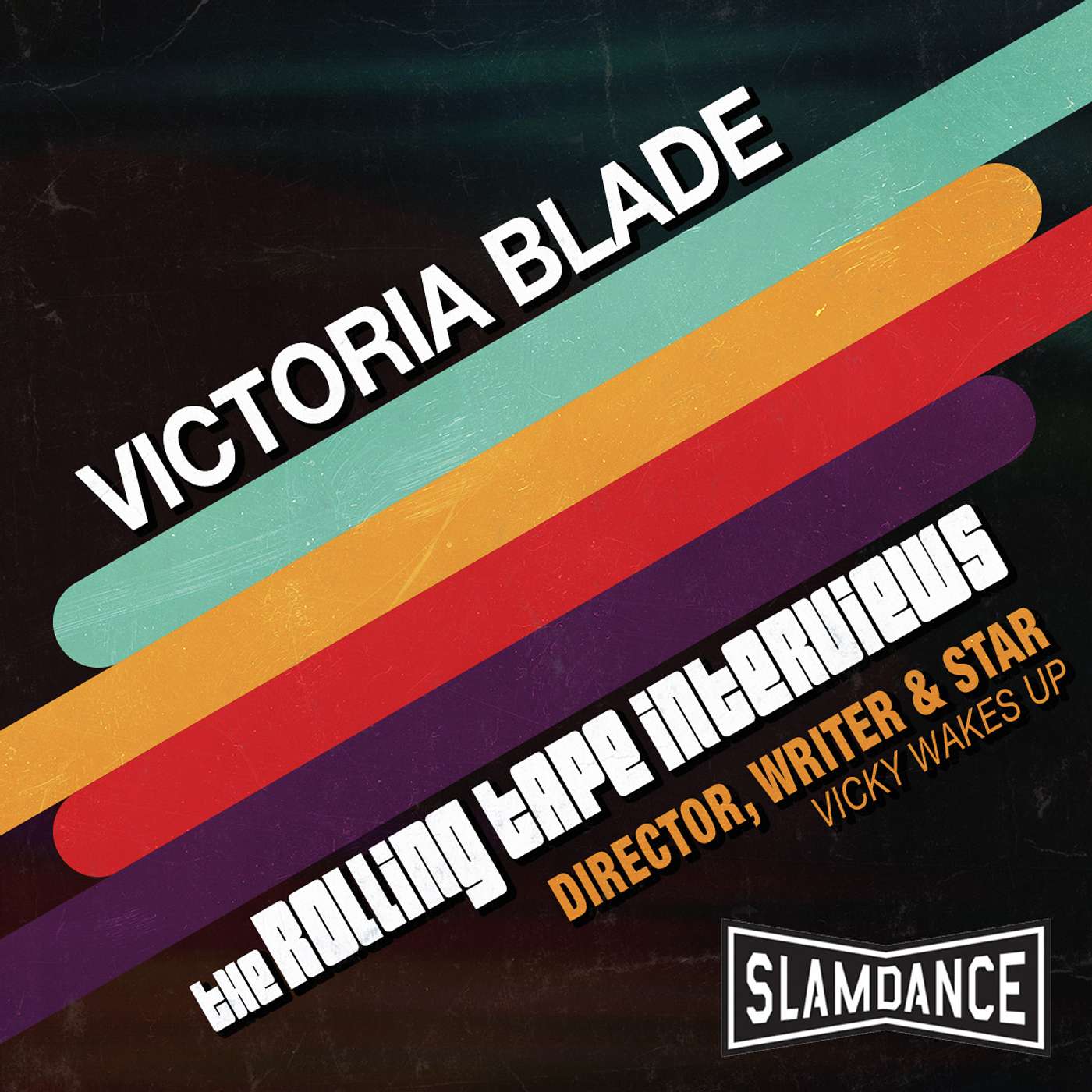 *SLAMDANCE 2026* Interview With 'Vicky Wakes Up' (2026) Creator, Victoria Blade