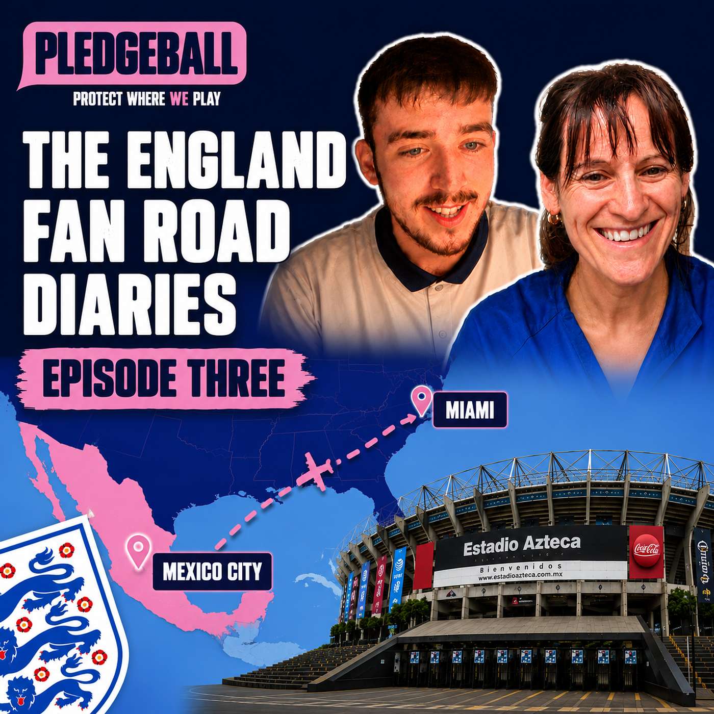 The England Fan Road Diaries | Ep 3: Beer Showers at the Azteca, Lightning Storms & Silencing Mexico episode artwork