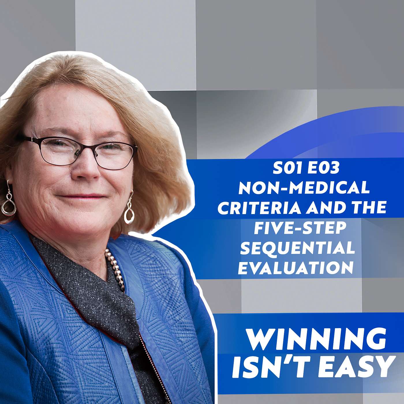 Non-Medical Criteria and the Five-Step Sequential Evaluation