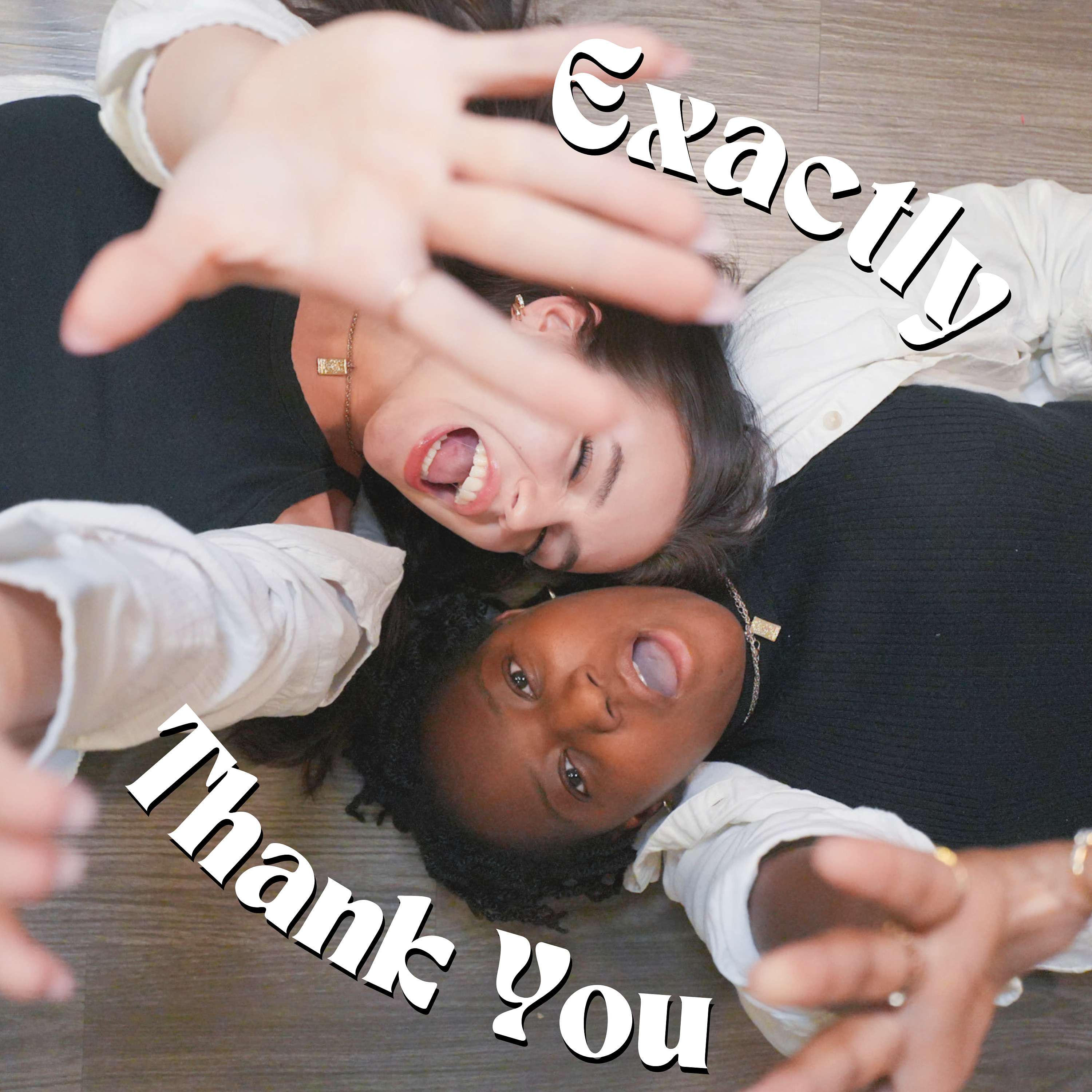 Exactly, Thank You