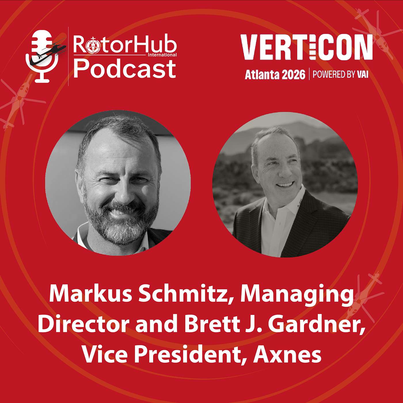 VERTICON Day 1: Speaking with Axnes Managing Director Markus Schmitz and Vice President Brett J. Gardner