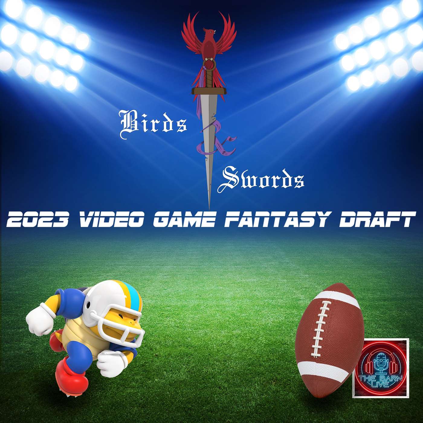 Birds & Swords - LVL2: E12 "B&S 2023 Video Game Fantasy Draft" episode artwork