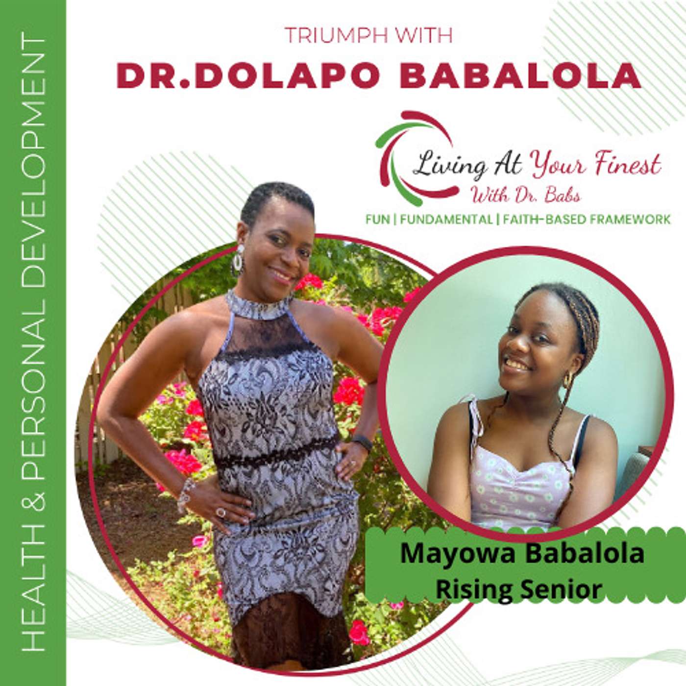 How To Show Up Living At Your Finest Confidently with Mayowa Babalola