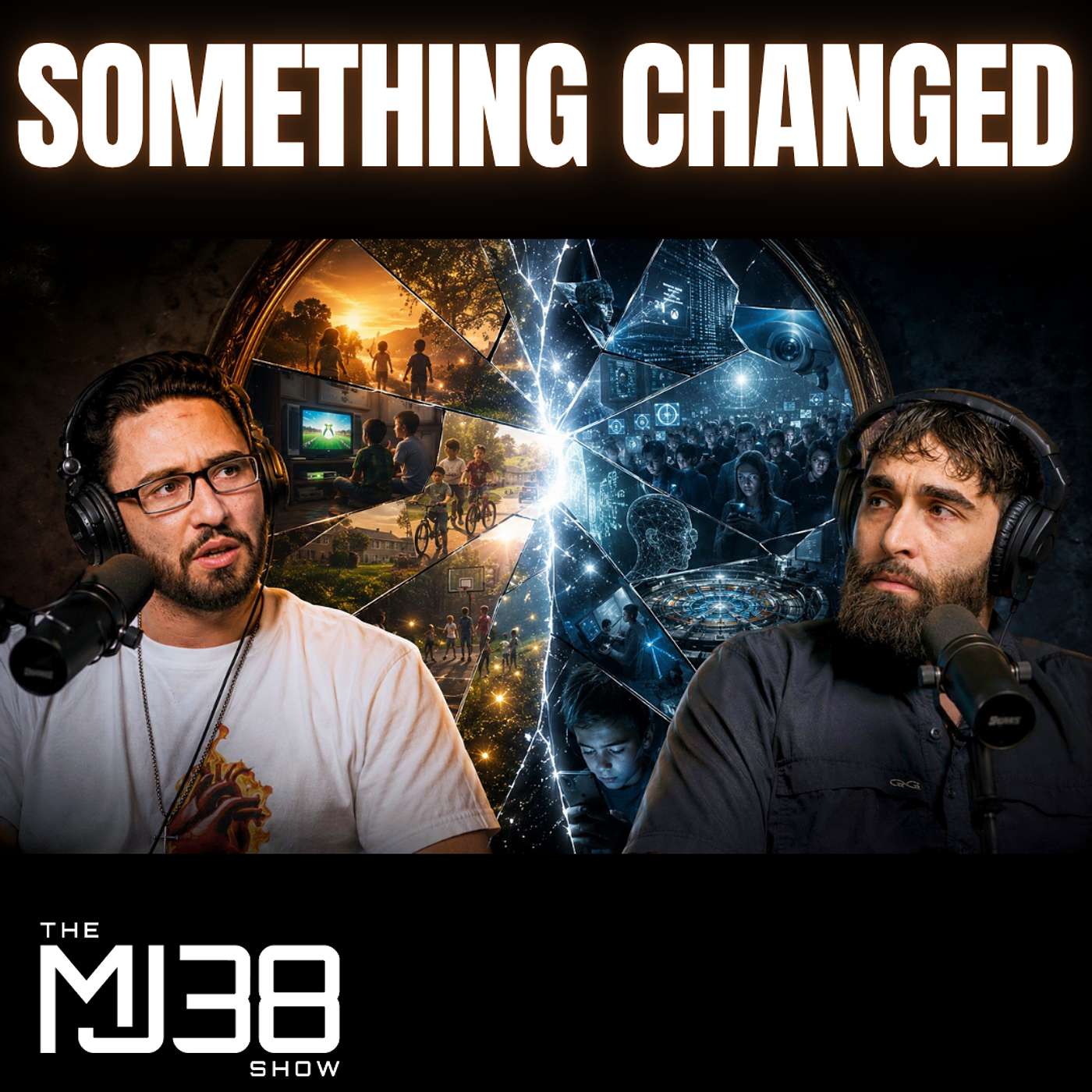 Why Reality Doesn’t Feel Real Anymore | The MJ38 Show #141 episode artwork