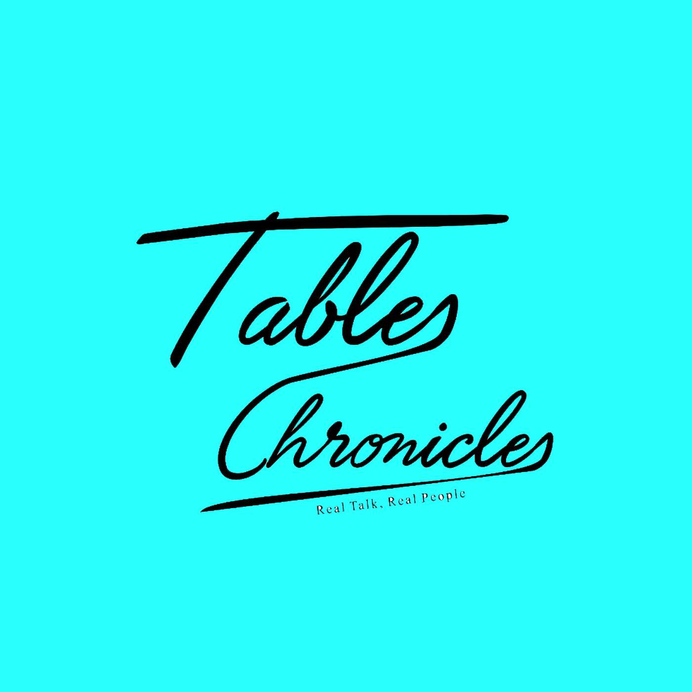 Tables chronicles