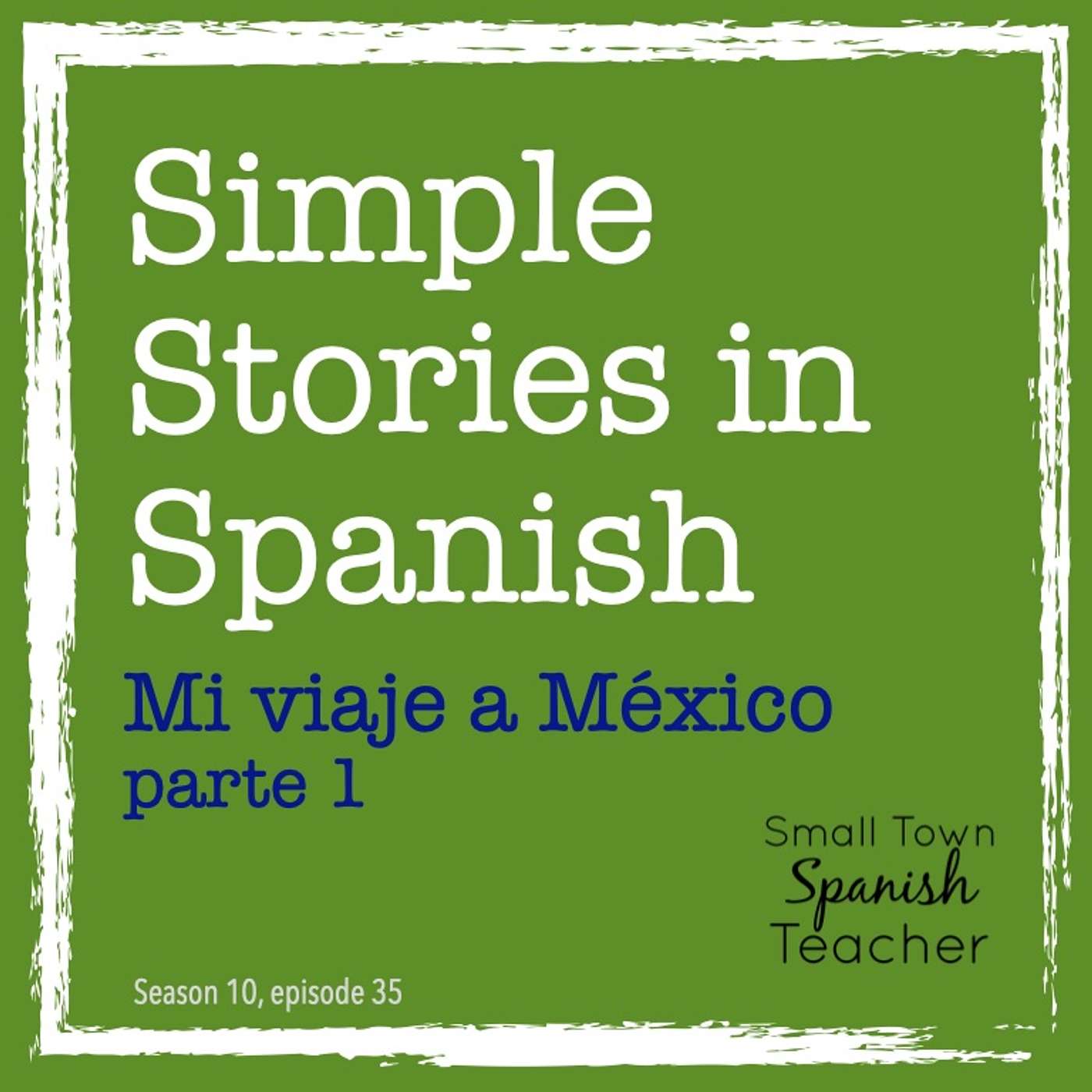 Mi viaje a México, parte 1