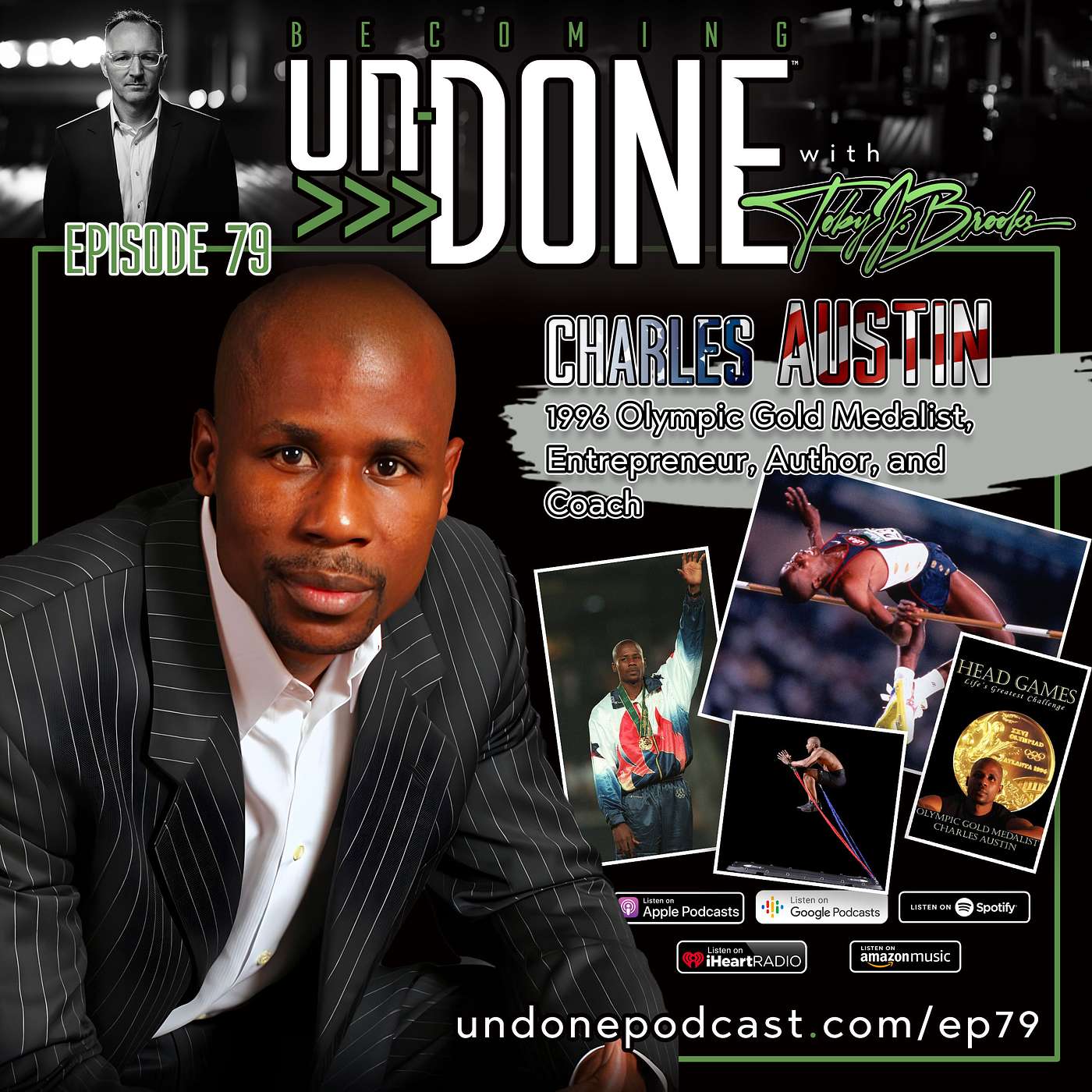 EP79: SOAR with Charles Austin, Olympic Gold Medalist, Entrepreneur, Author and Coach