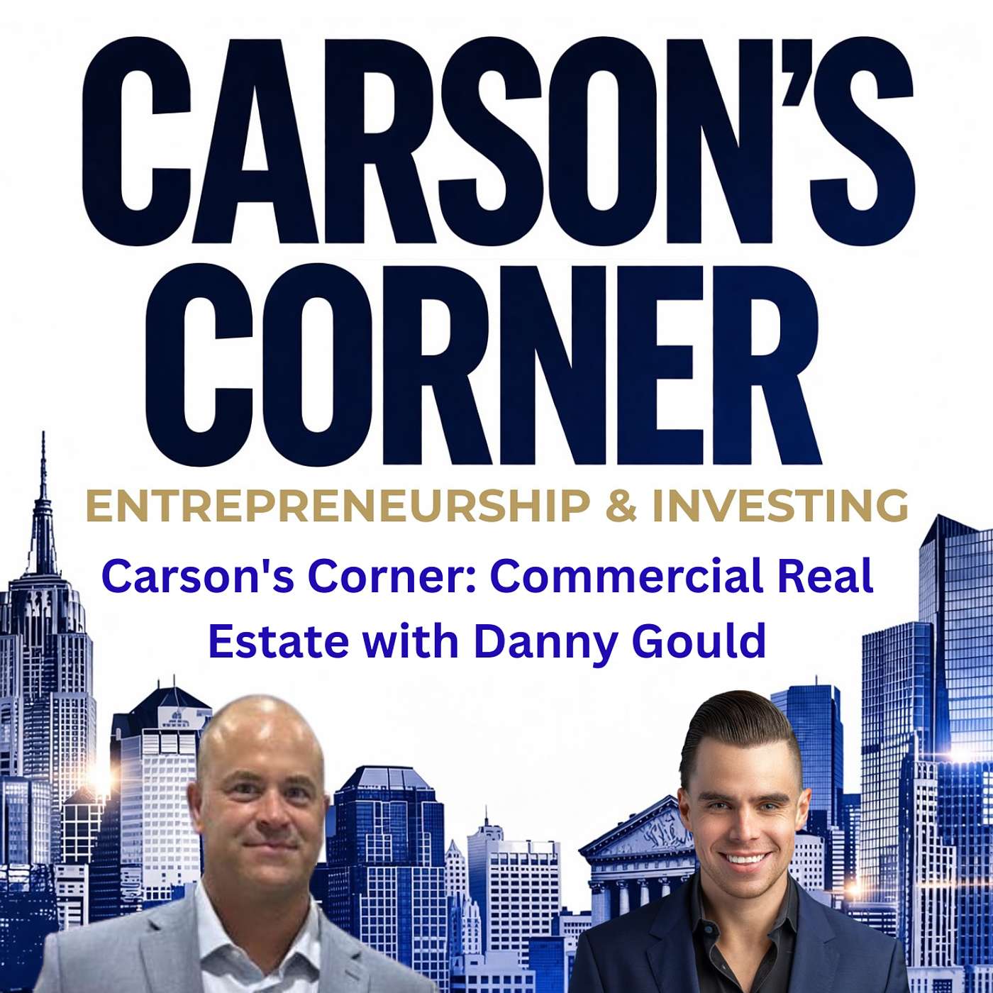 Carson\'s Corner: Entrepreneurship & Investing