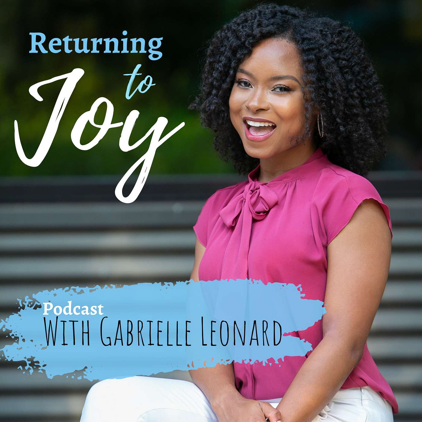 Returning to Joy