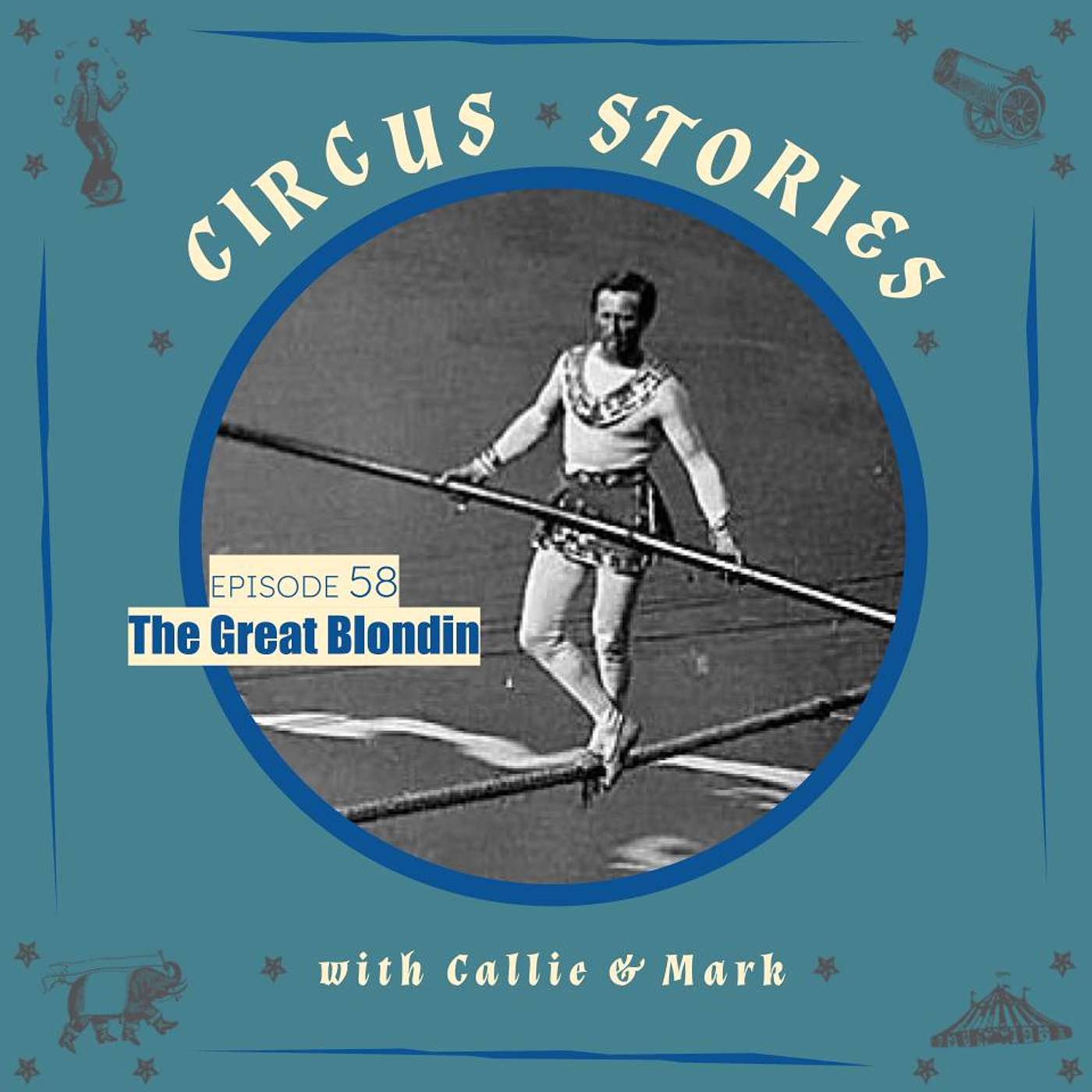 Circus Stories: A Circus History Podcast