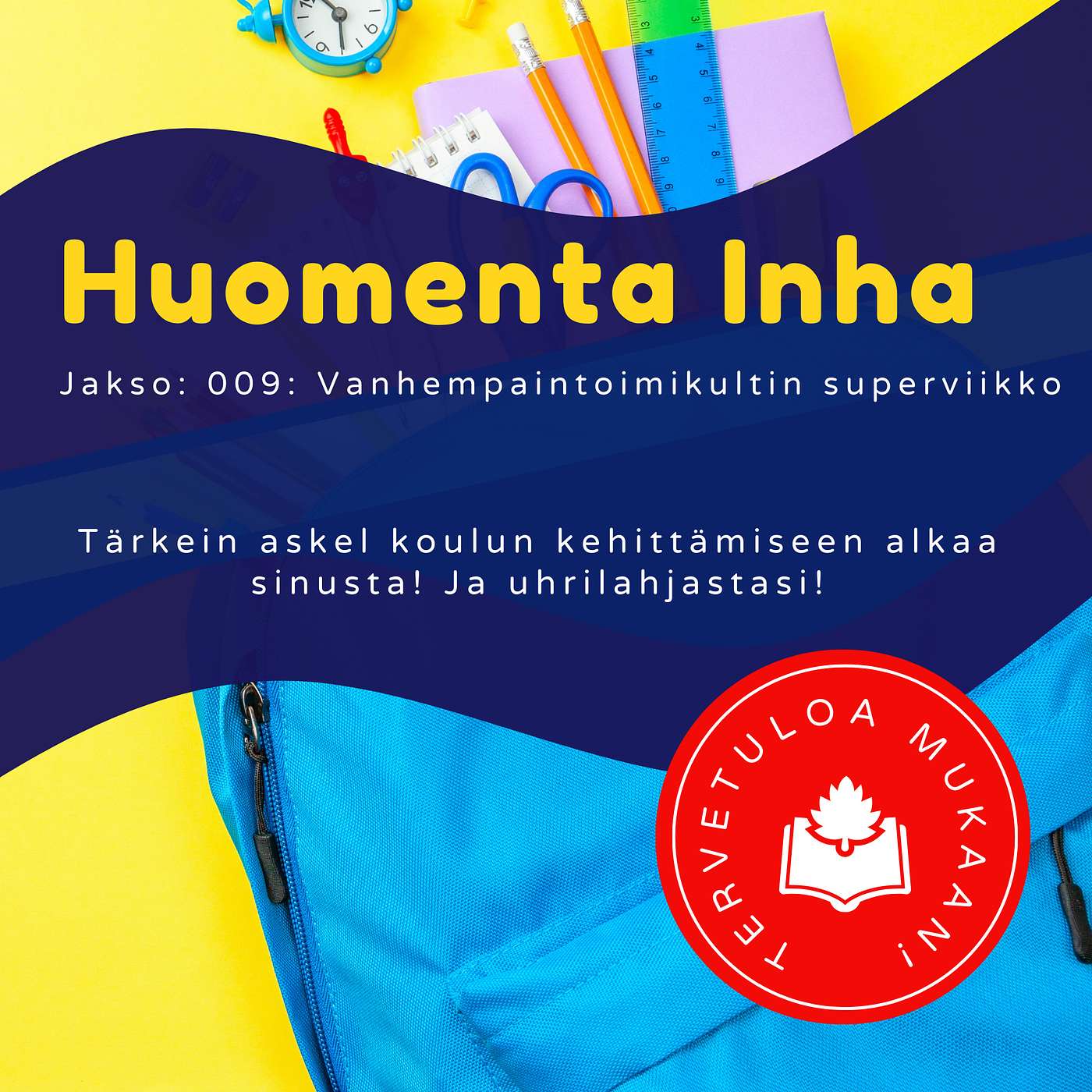 9 - Vanhempaintoimikultin superviikko episode artwork