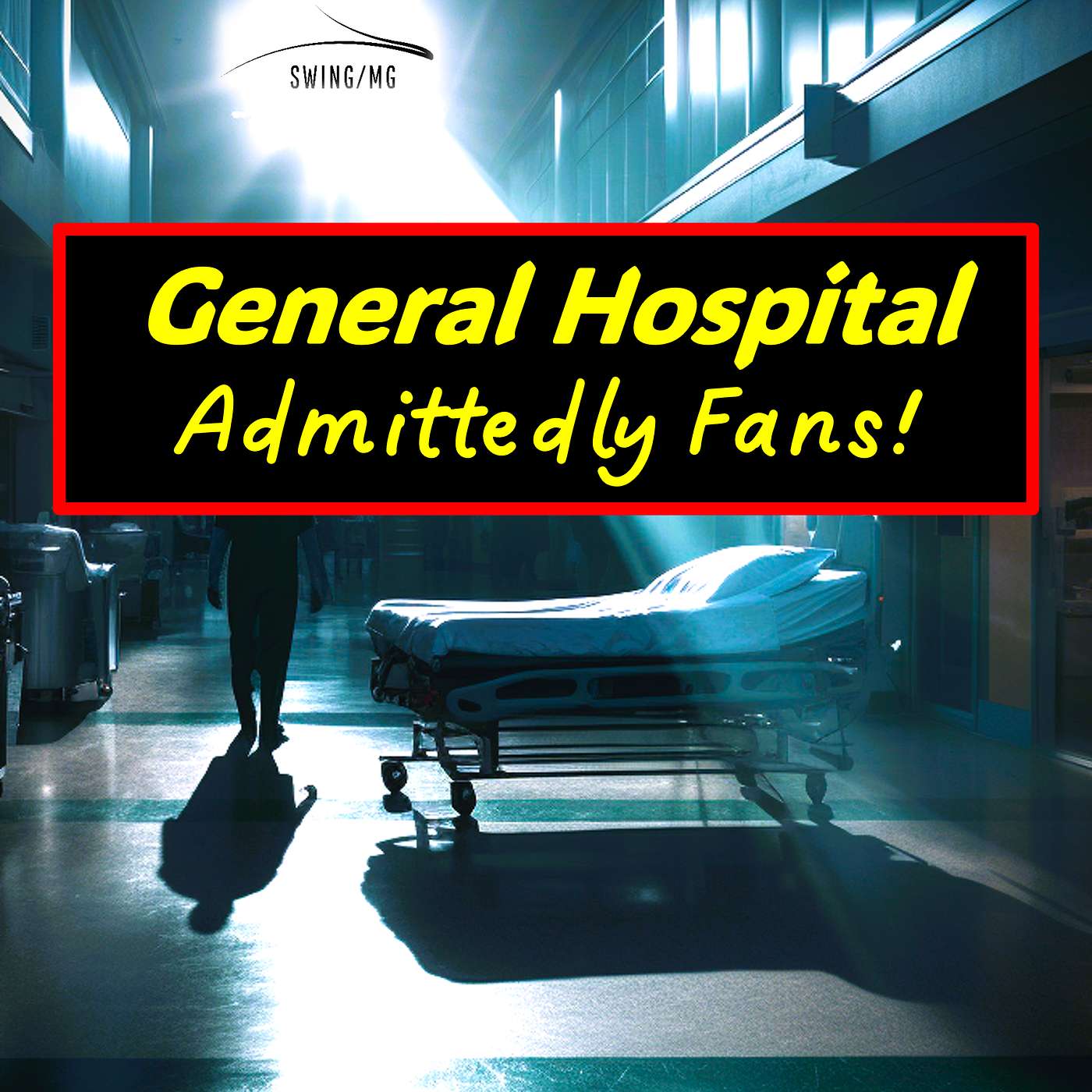 General Hospital Admittedly Fans!