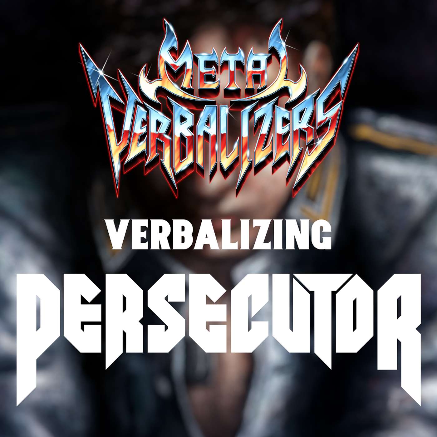 Verbalizing with Persecutor episode artwork