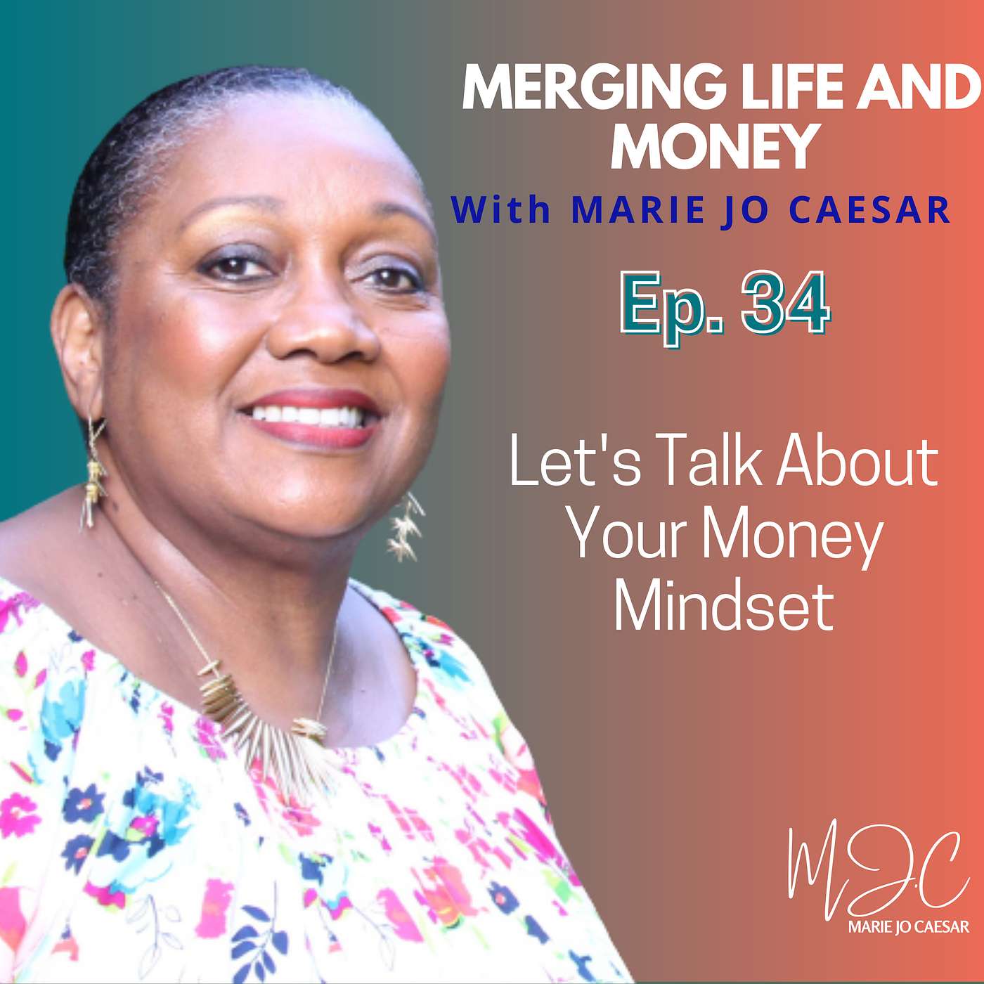 Merging Life and Money with MJ Caesar