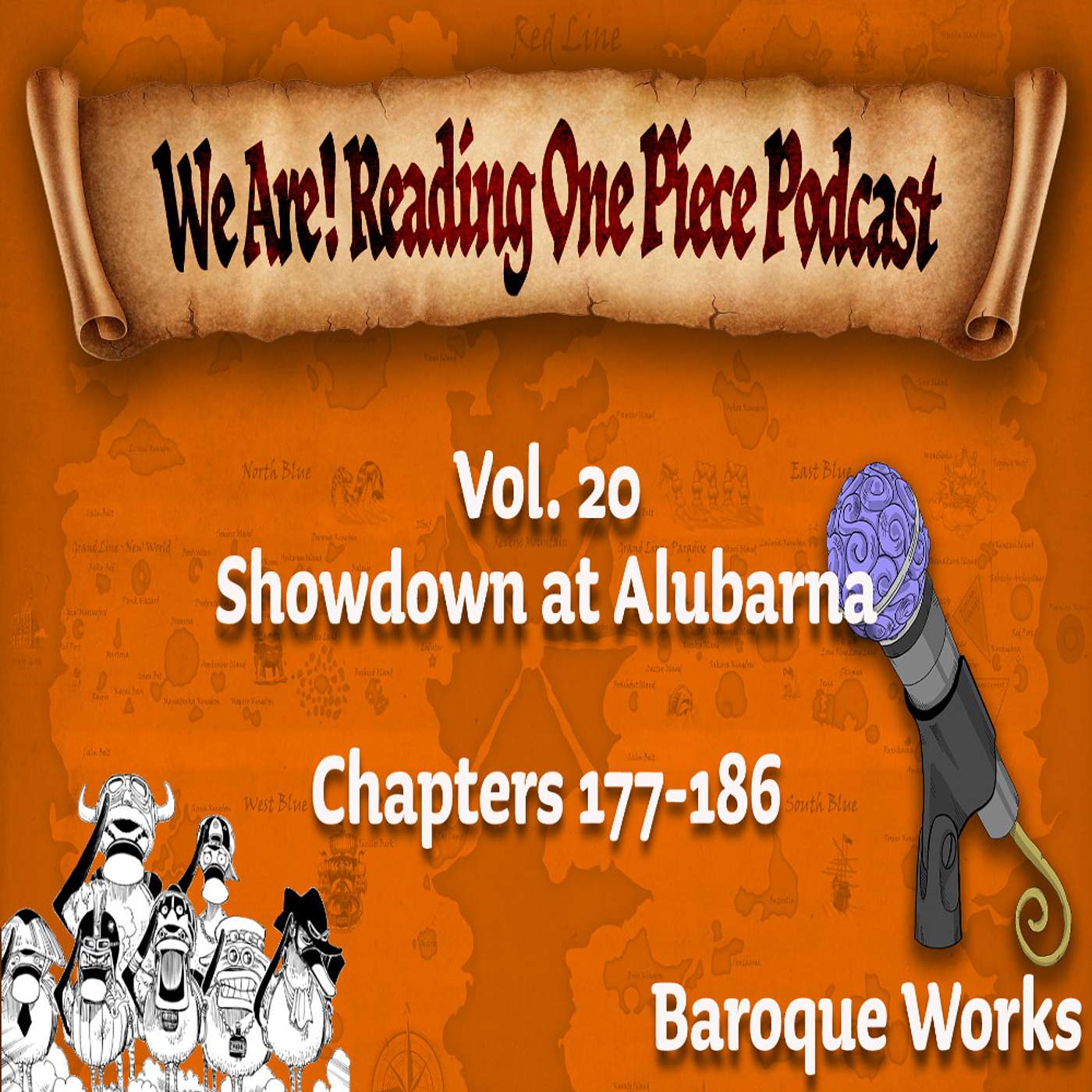We Are! Reading One Piece Podcast Episode 20-Volume 20: Showdown at Alubarna episode artwork