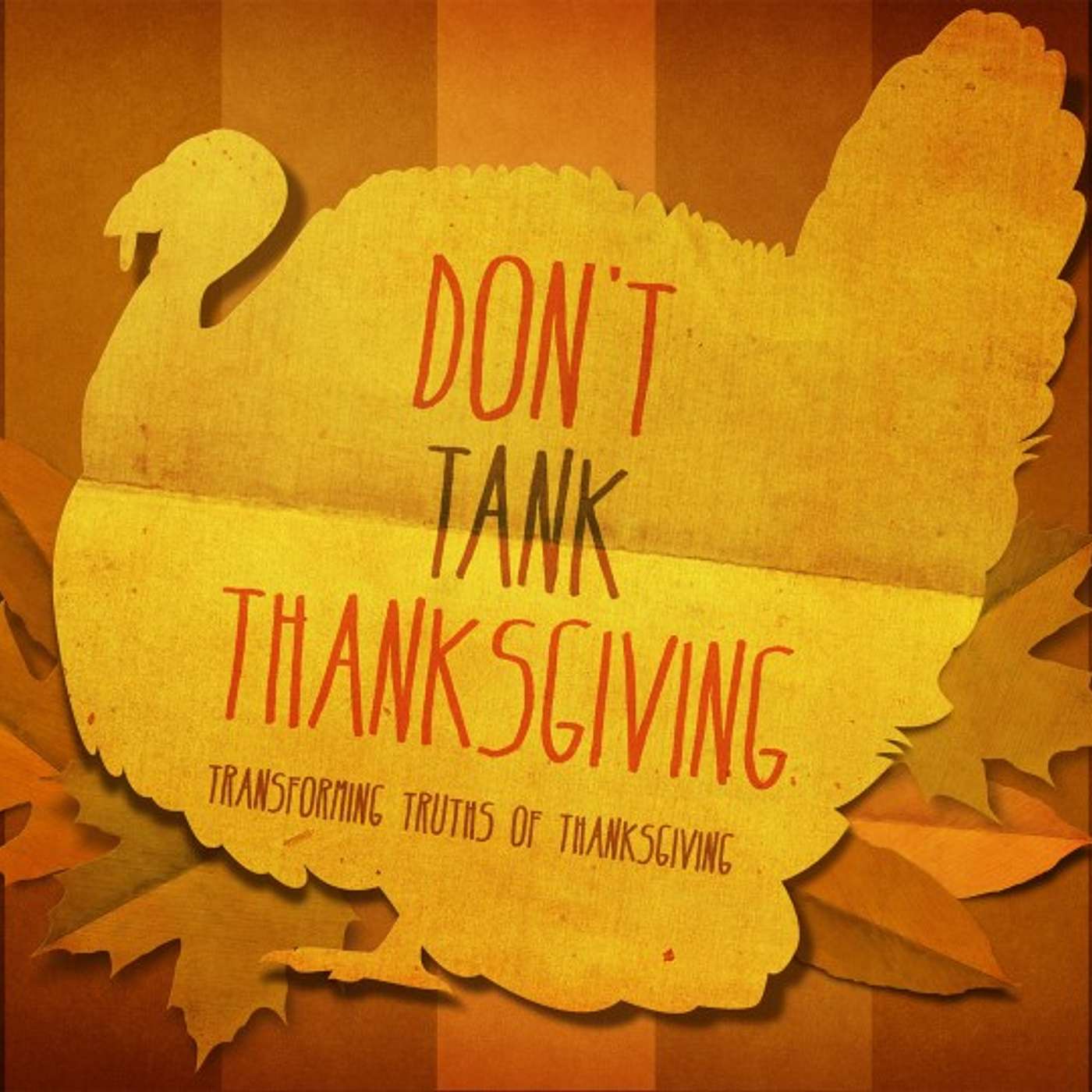 Don't Tank Thanksgiving