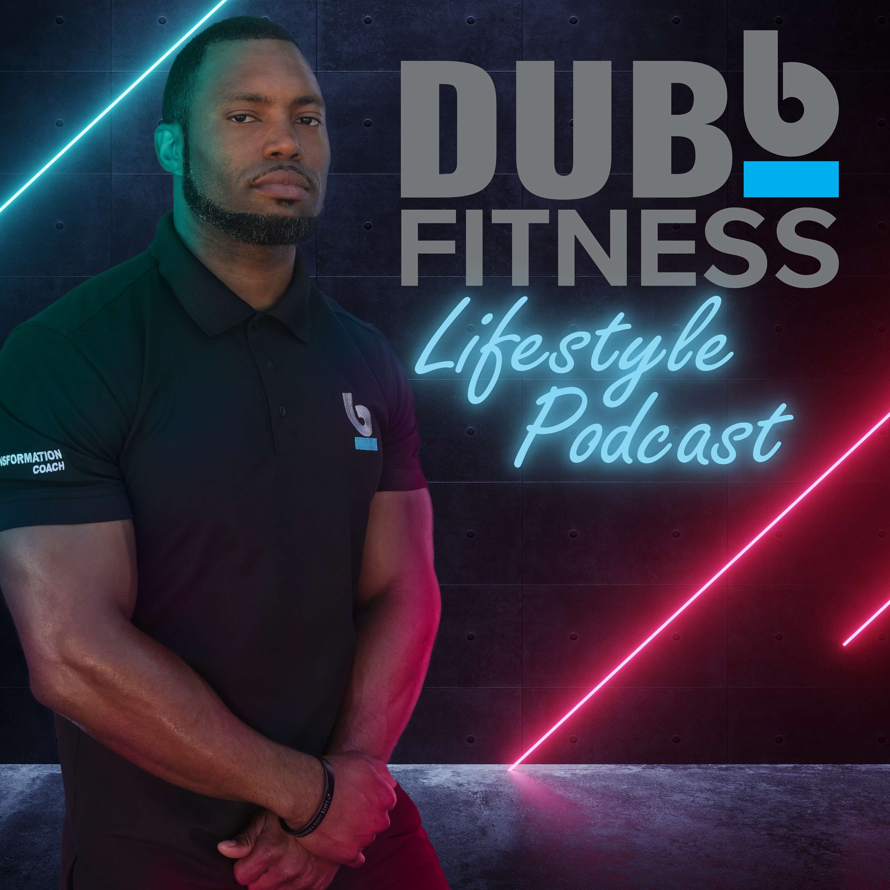 DUBb FITNESS Lifestyle Podcast podcast artwork