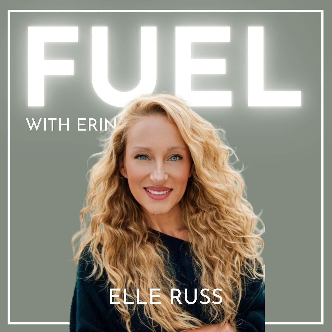 Fuel with Erin