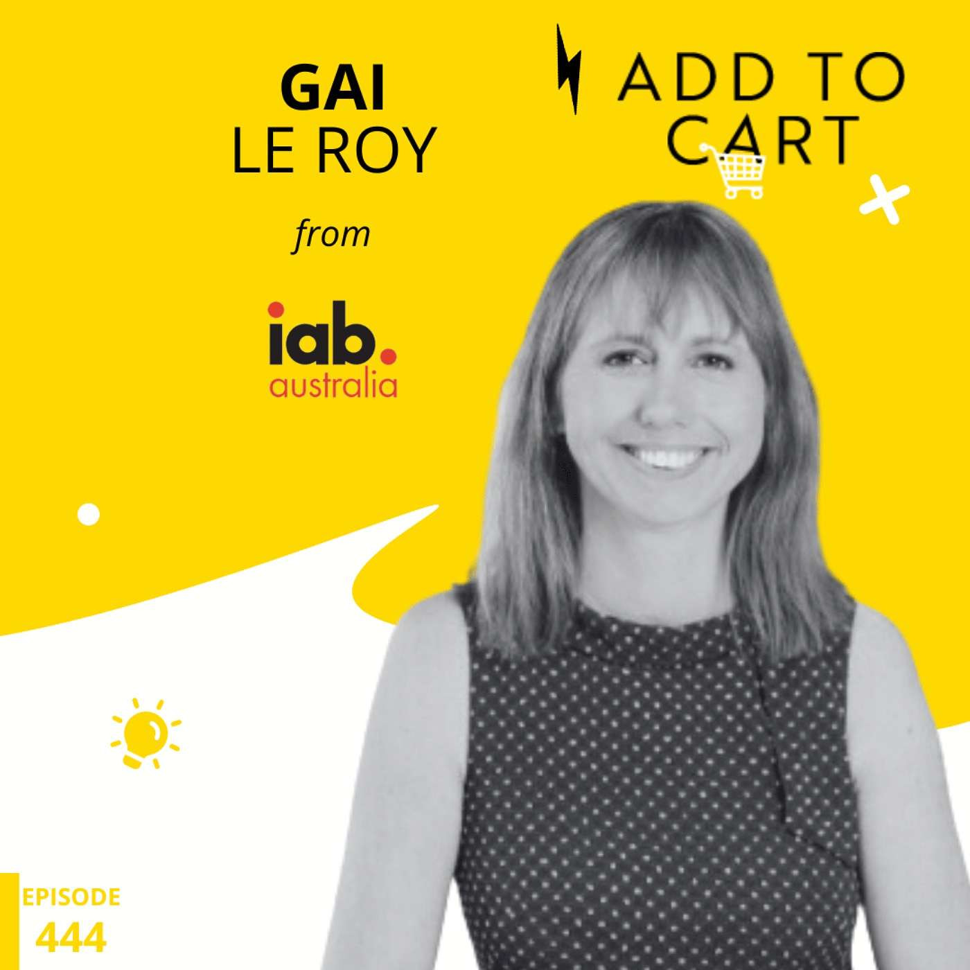Retail's Digital Shift: IAB’s Gai Le Roy on Balancing Value and Privacy | # 444
