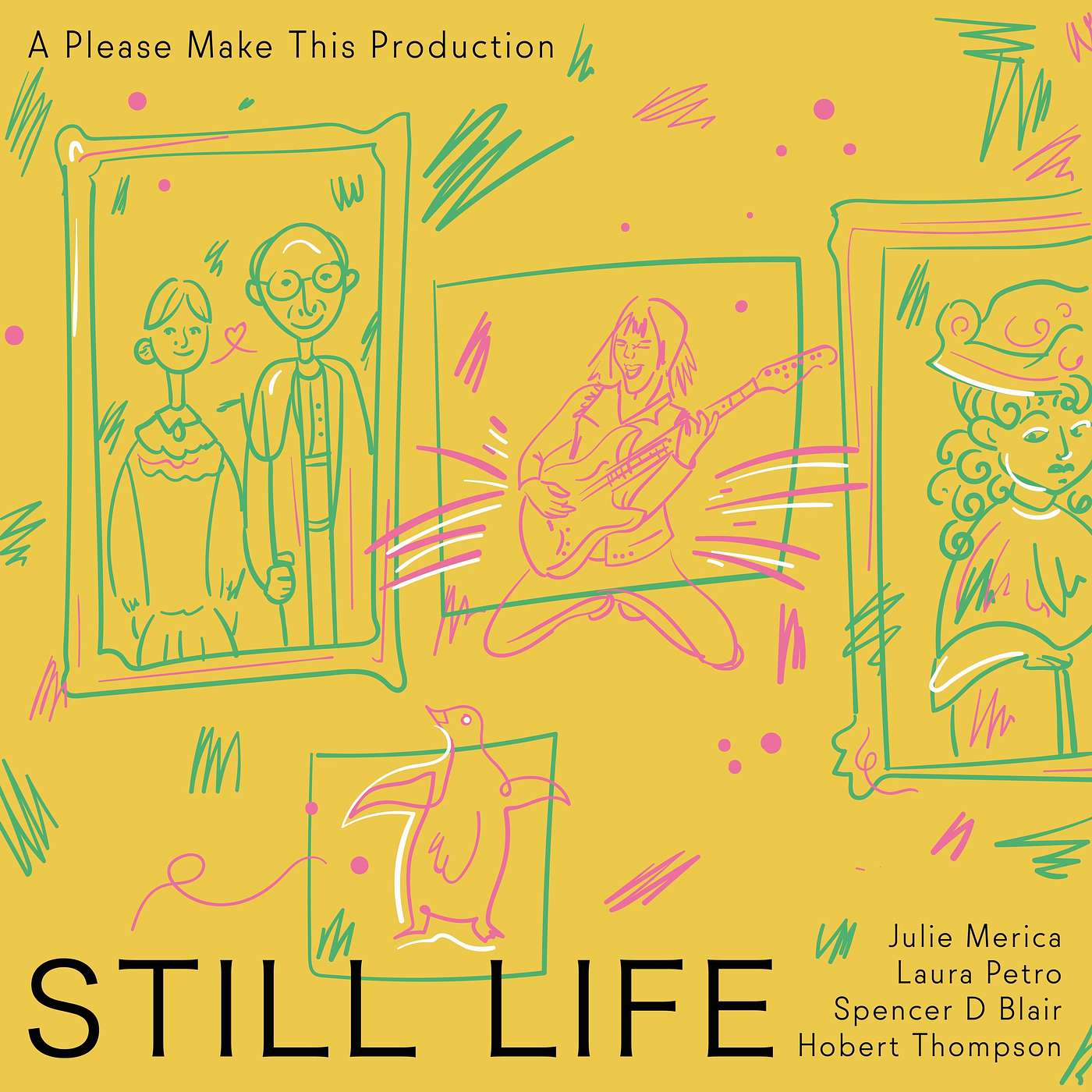 Still Life (w/ Julie Merica)