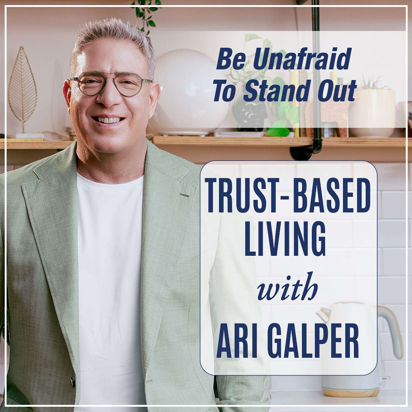 Trust-Based Living