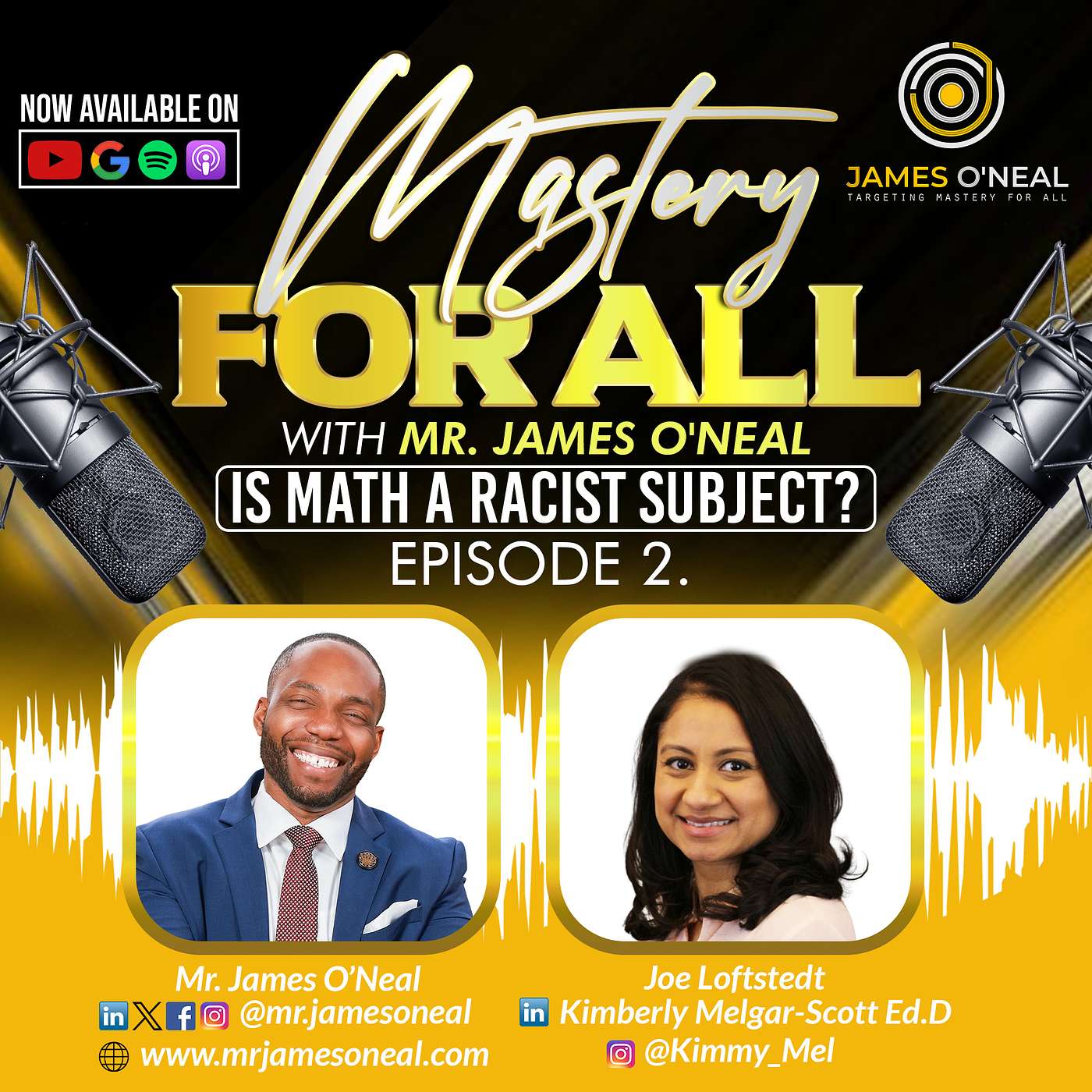 Mastery For All with Mr. James O\'Neal