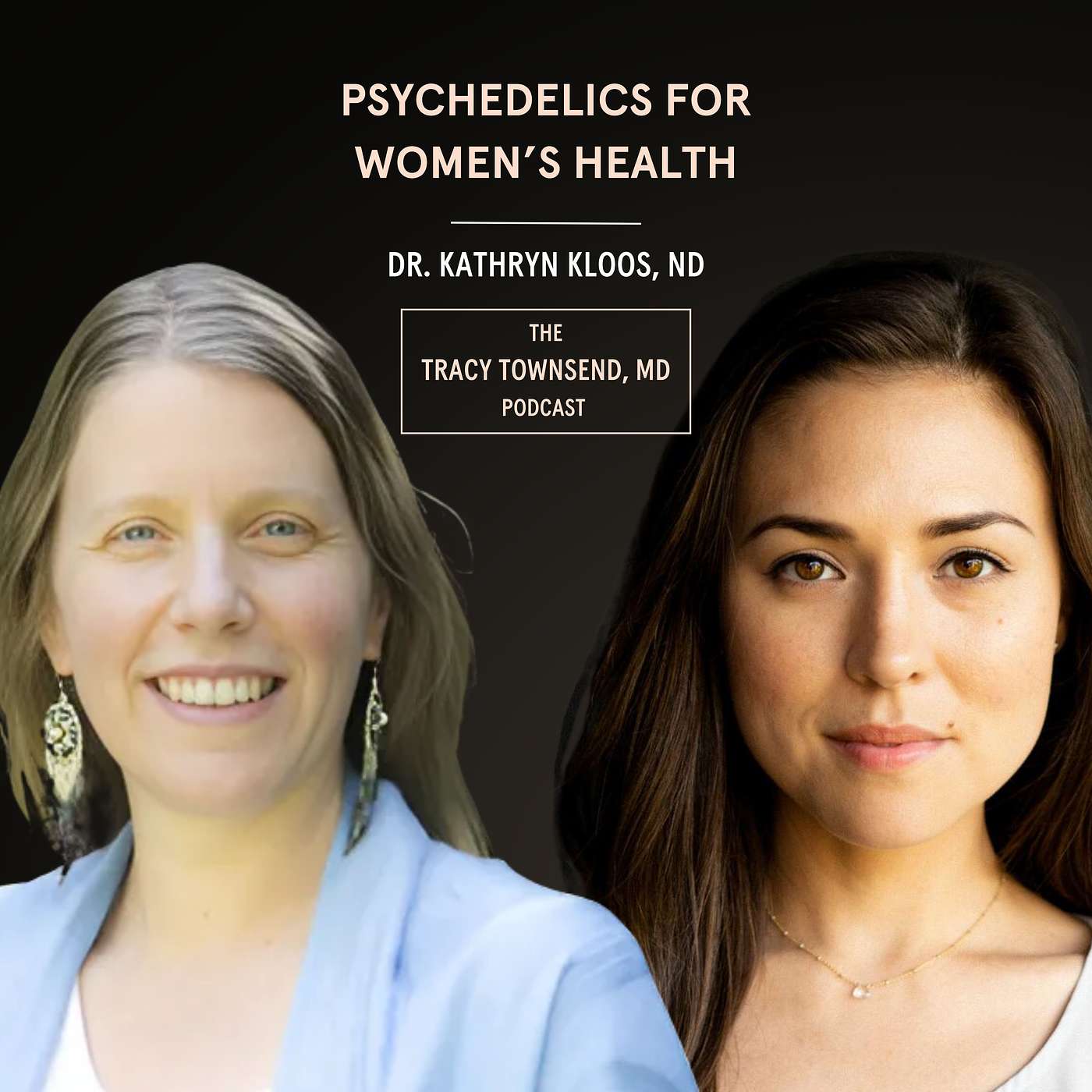 The Tracy Townsend, MD Podcast