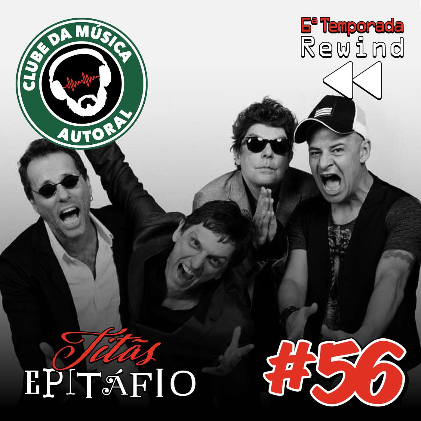 EP 56 - Titãs, Epitáfio