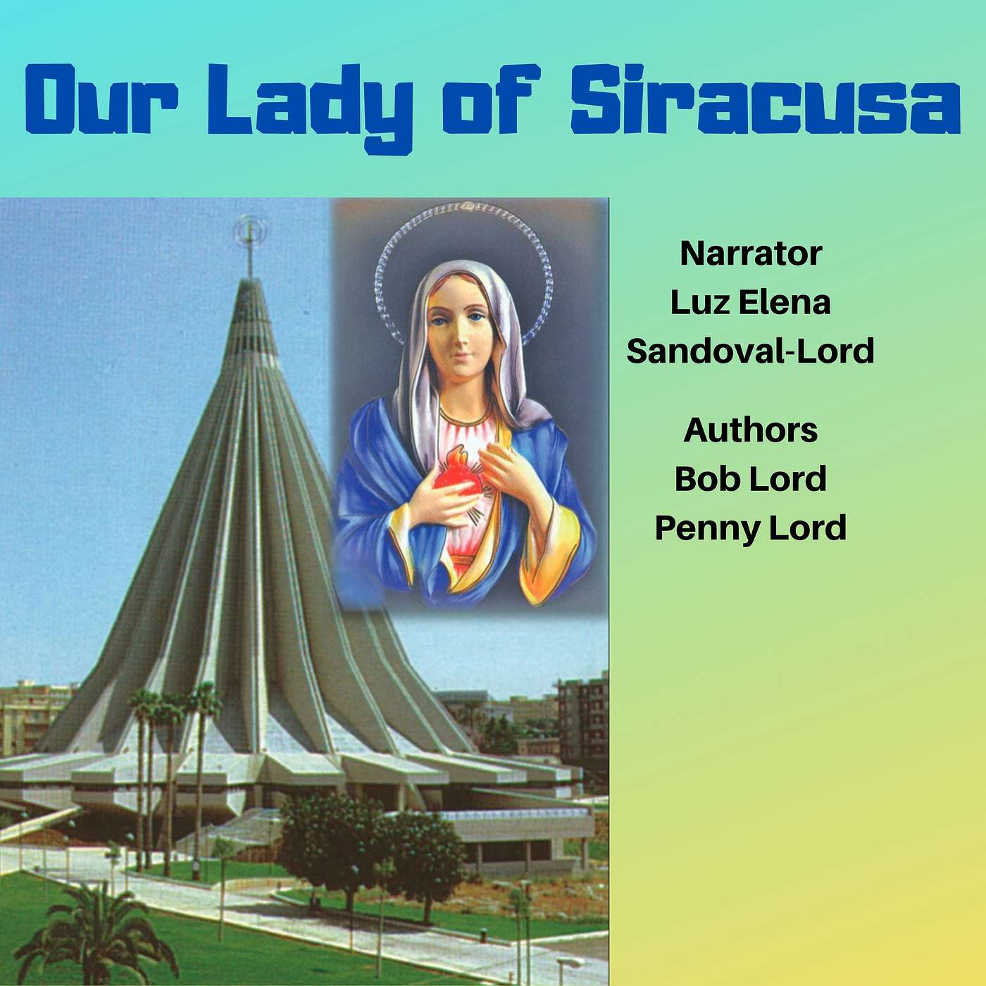 Our Lady of Tears - Special Account from Sicily