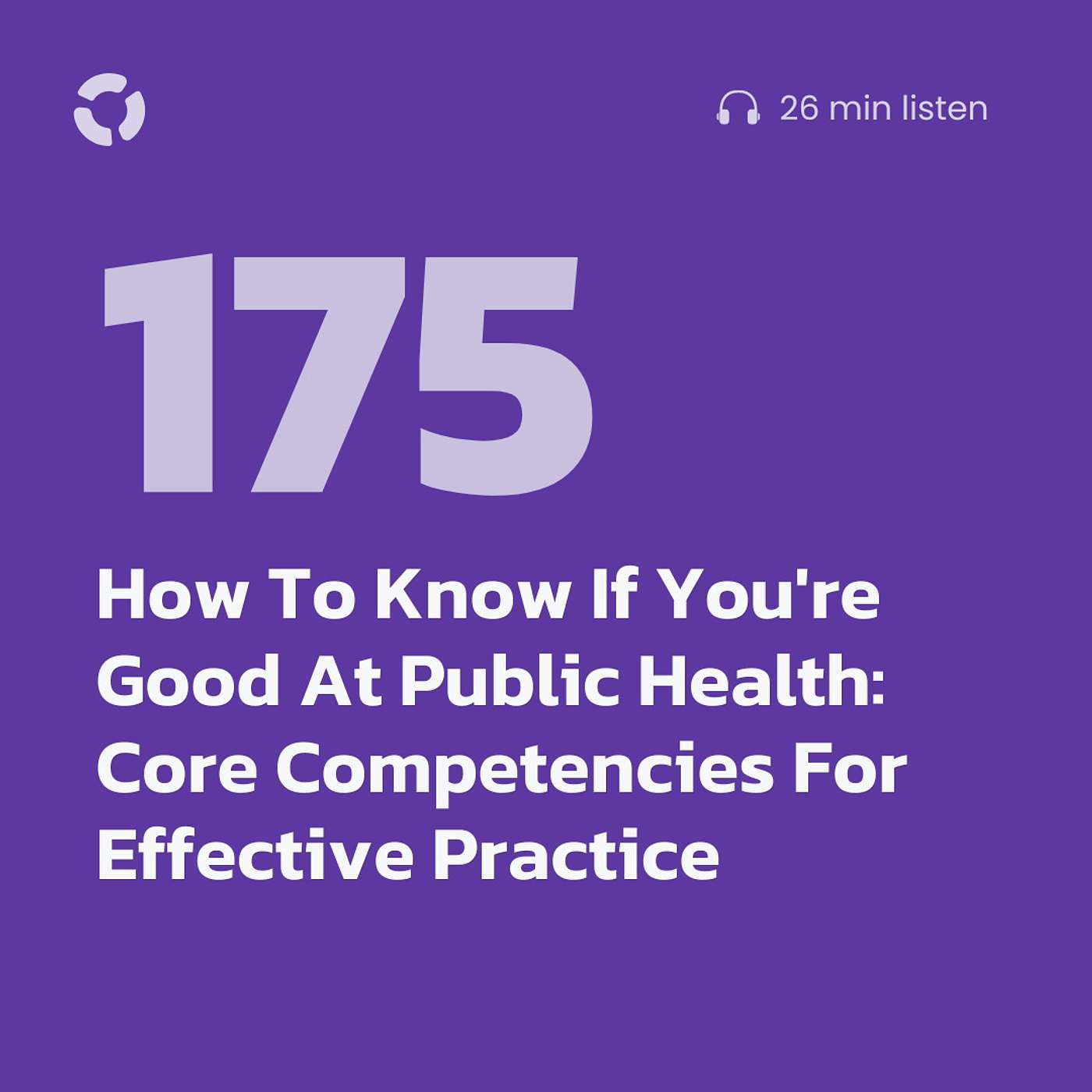 How To Know If You're Good At Public Health: Core Competencies For Effective Practice