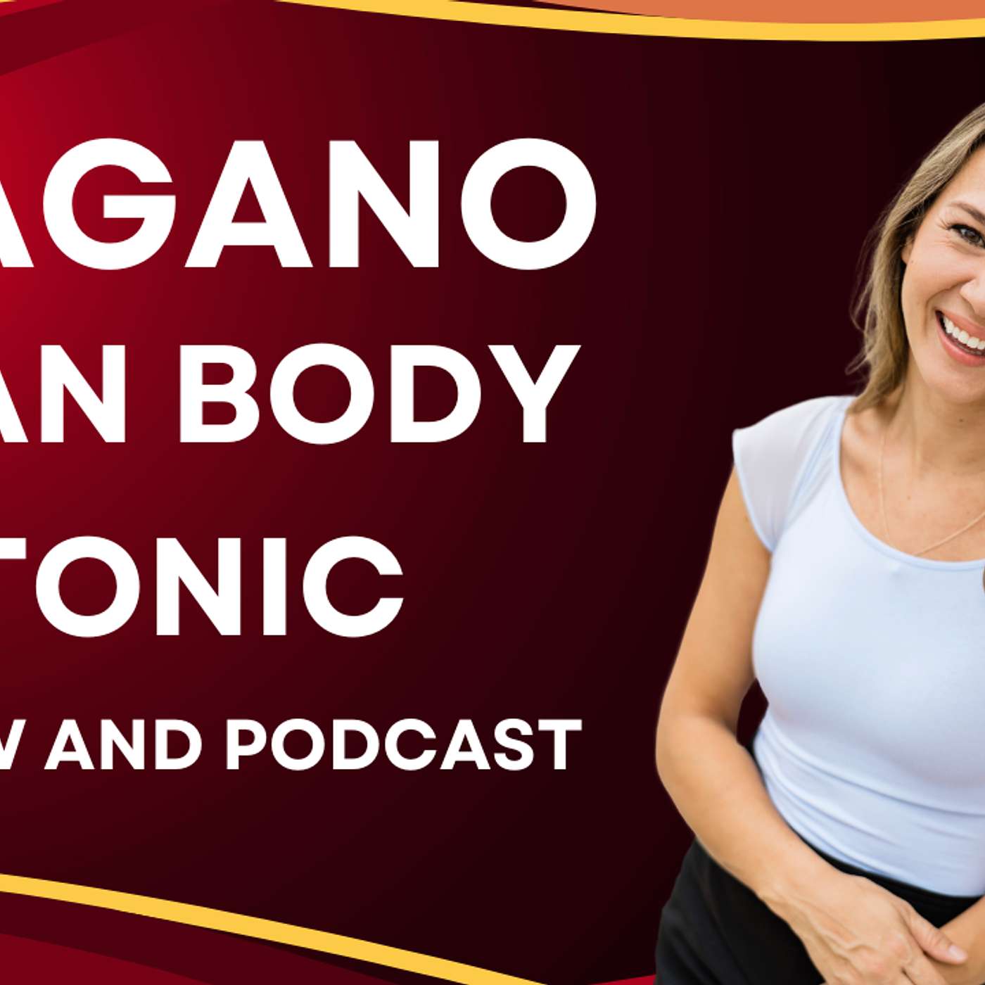 Nagano Lean Body Tonic Review and Podcast