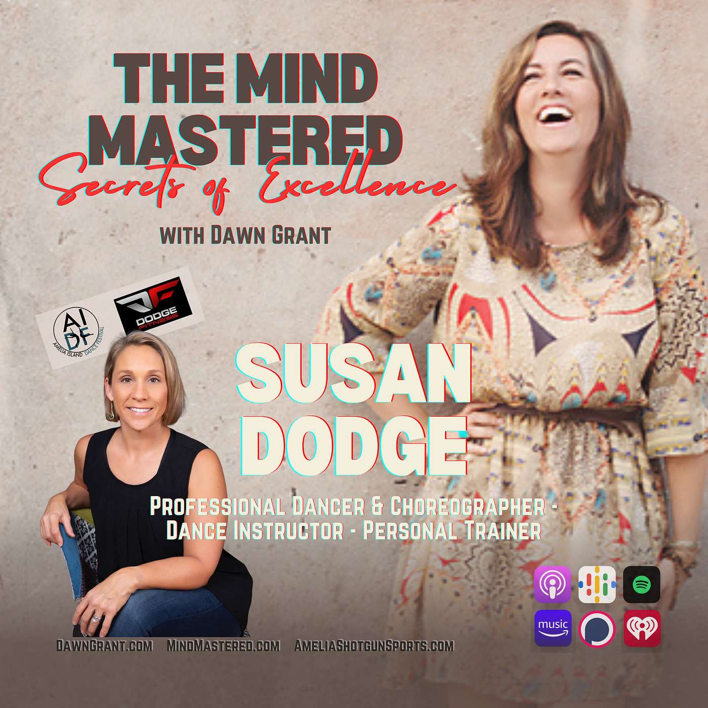 The Mind Mastered: Secrets of Excellence with Dawn Grant