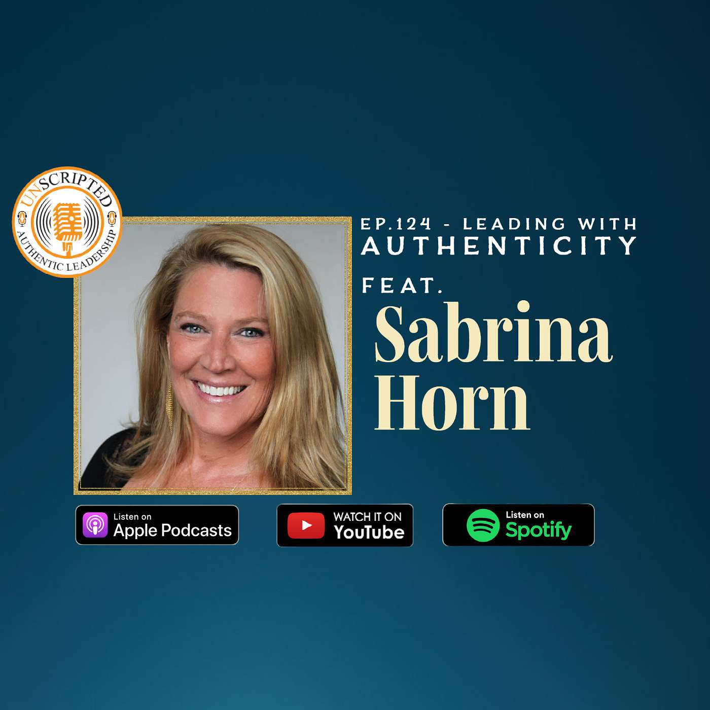 Leading With Authenticity! Feat. Sabrina Horn
